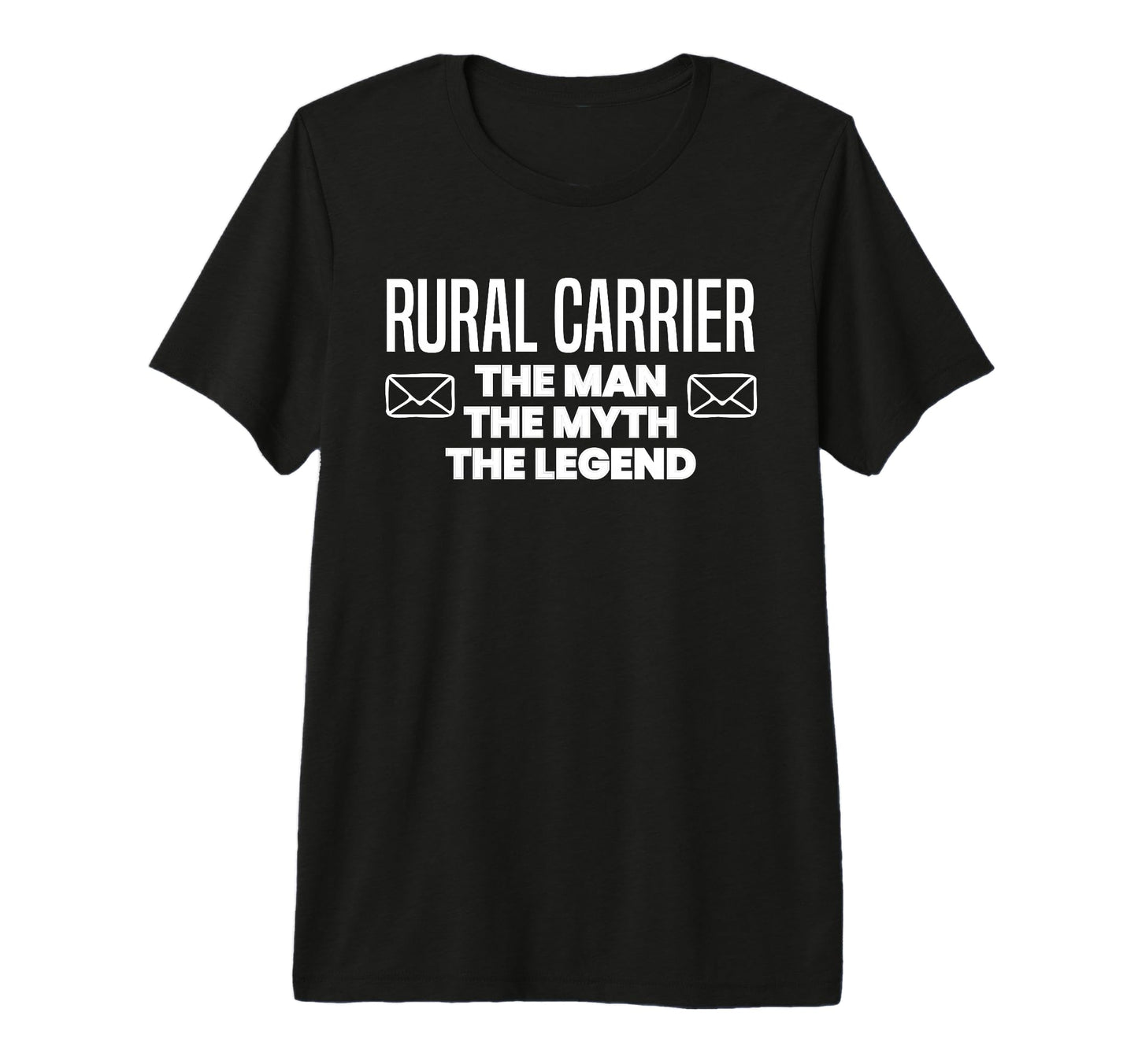Mens Rural Carrier Myth Legend Dad Tri T-Shirt - Fun Novelty Design Unisex - T-Shirt, Sweatshirt, Hoodie