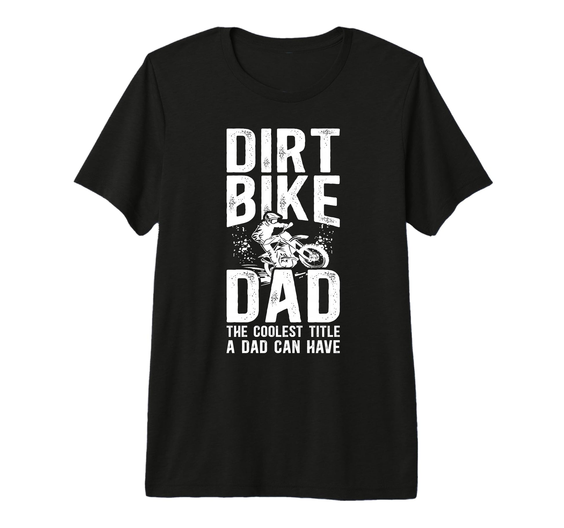 Mens Dirt Bike Dad Dirt Biker Father T-Shirt - Custom Art Print for Adults - T-Shirt, Sweatshirt, Hoodie