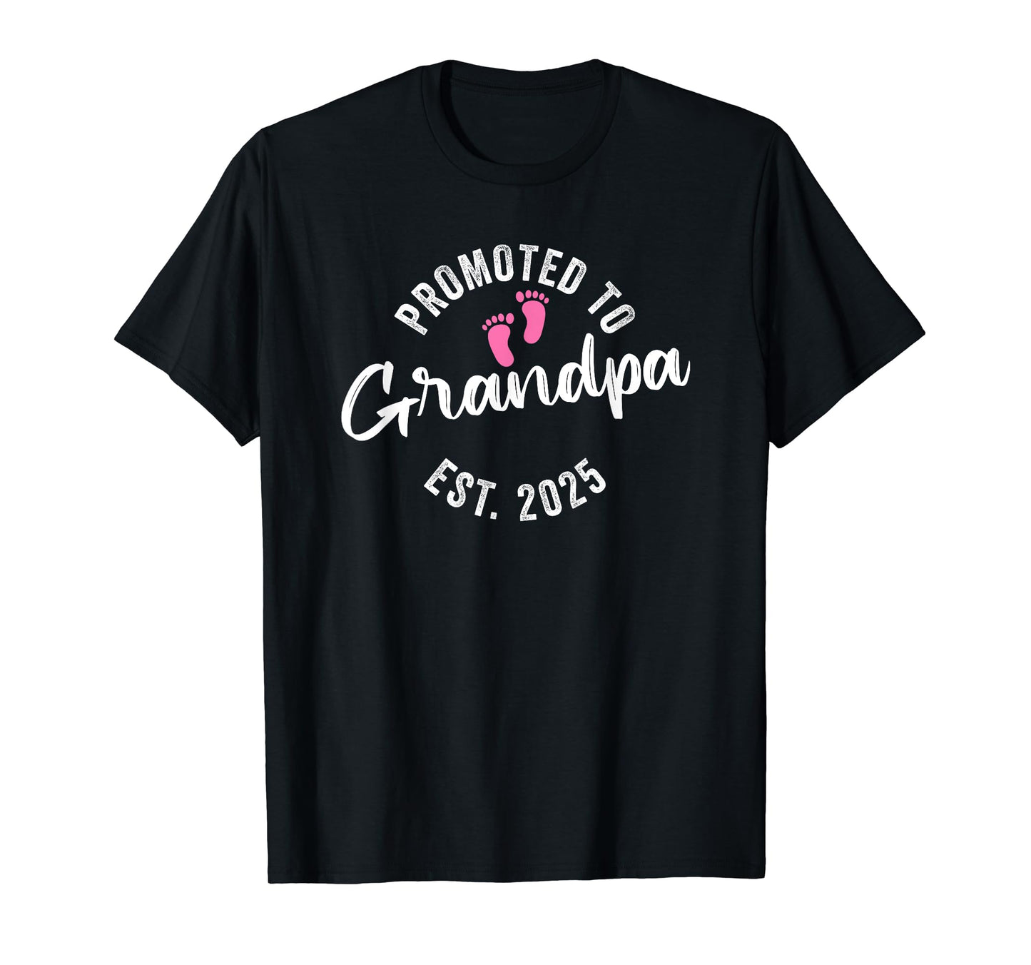 Promoted To Grandpa 2025 T-Shirt - Unique Graphic Men Women - T-Shirt, Sweatshirt, Hoodie