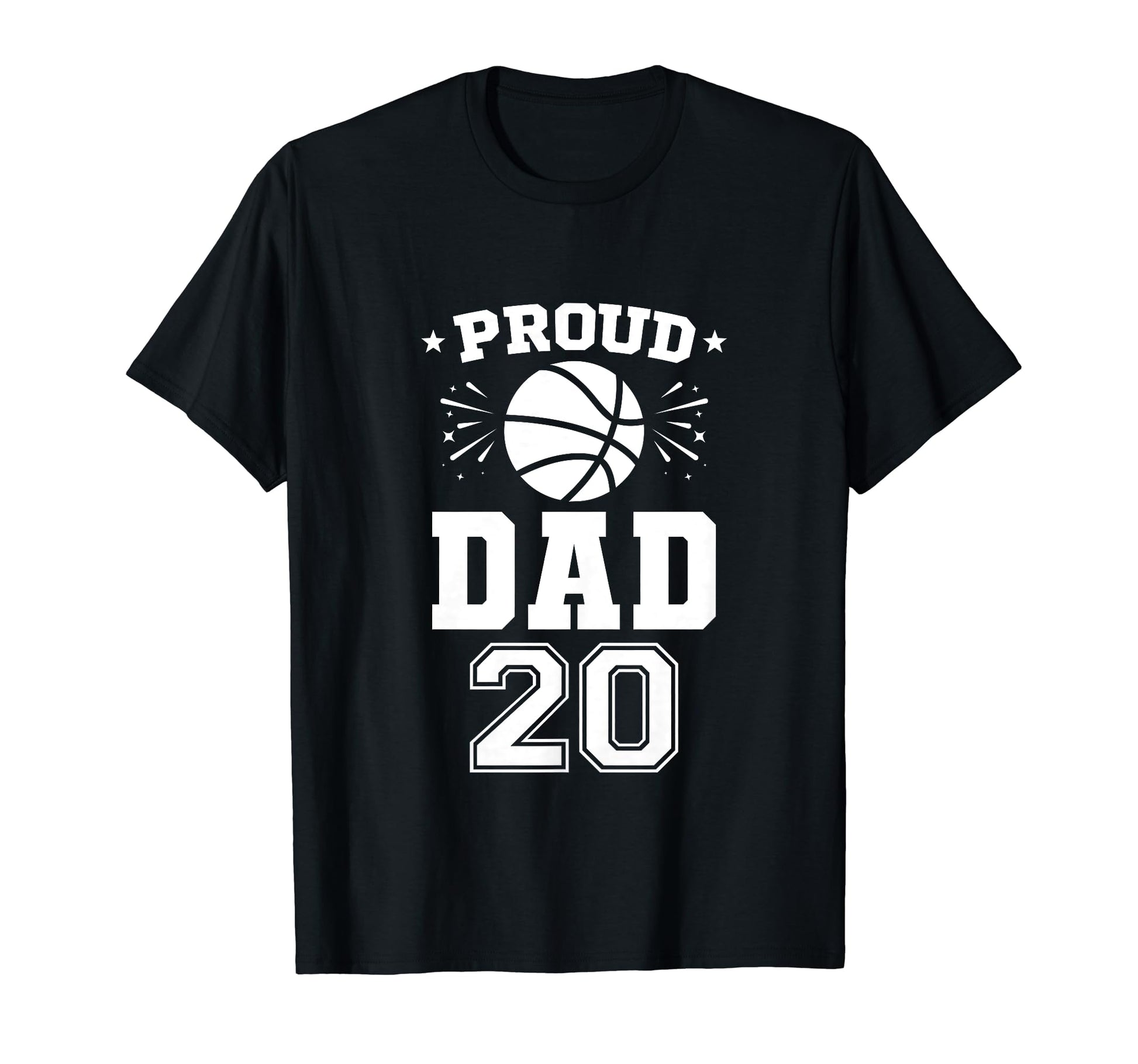 Proud Basketball Dad Number 20 T-Shirt - Novelty Apparel for Adults - T-Shirt, Sweatshirt, Hoodie