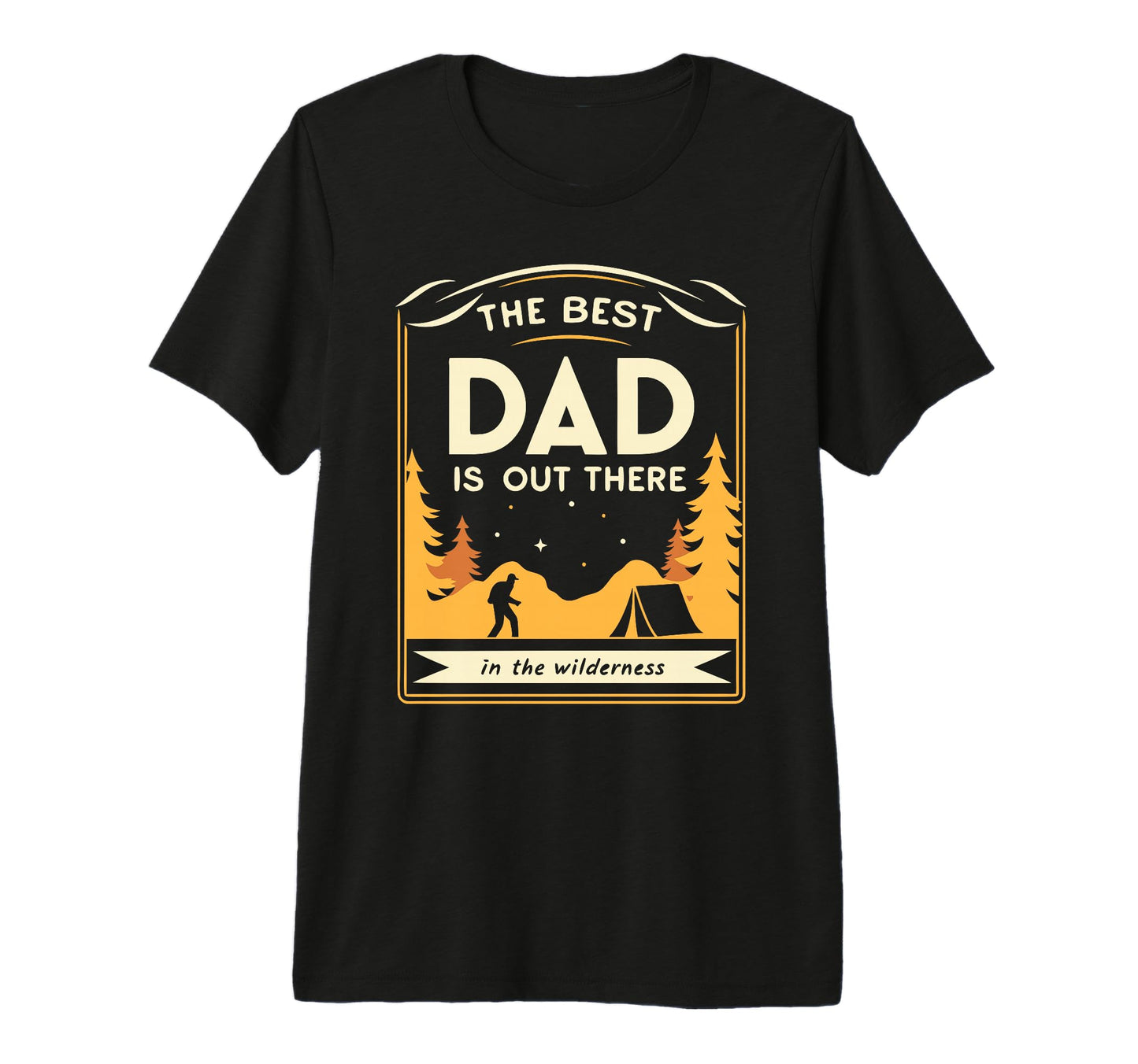 Best Dad Is Out There Fathers Day Hiking T-Shirt - Streetwear Style Unisex - T-Shirt, Sweatshirt, Hoodie