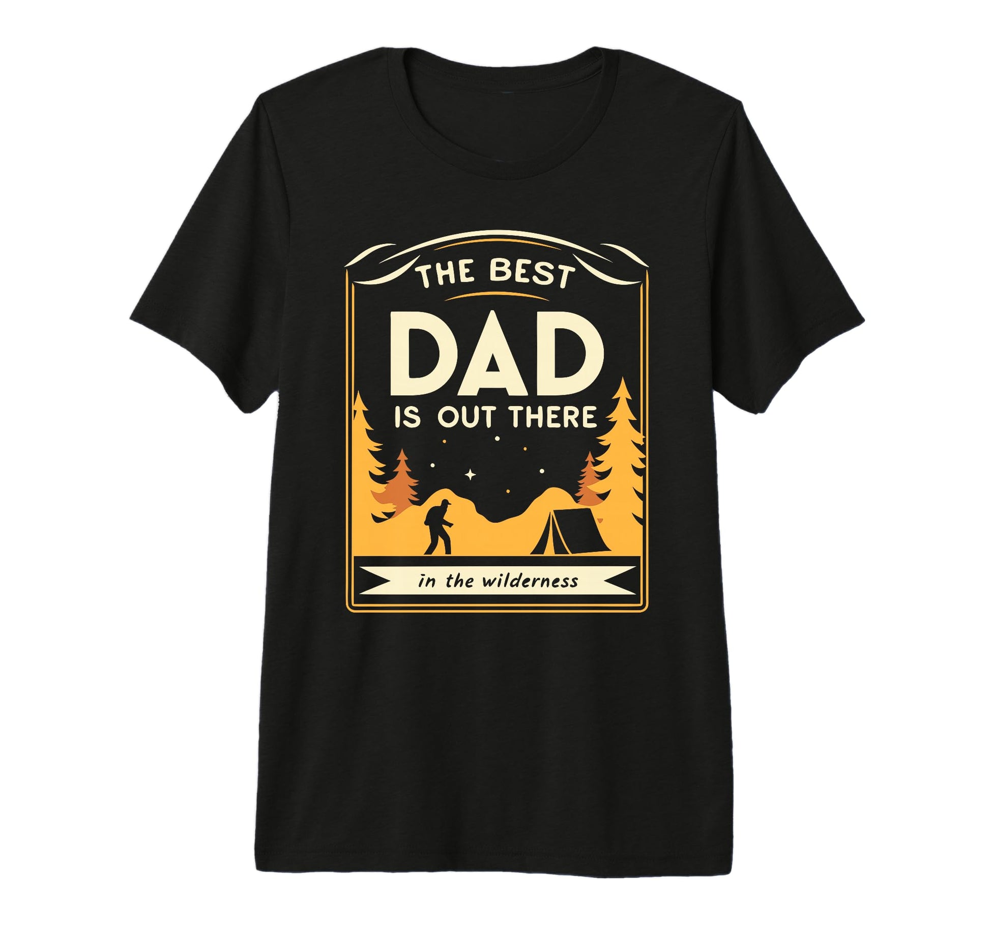 Best Dad Is Out There Fathers Day Hiking T-Shirt - Streetwear Style Unisex - T-Shirt, Sweatshirt, Hoodie