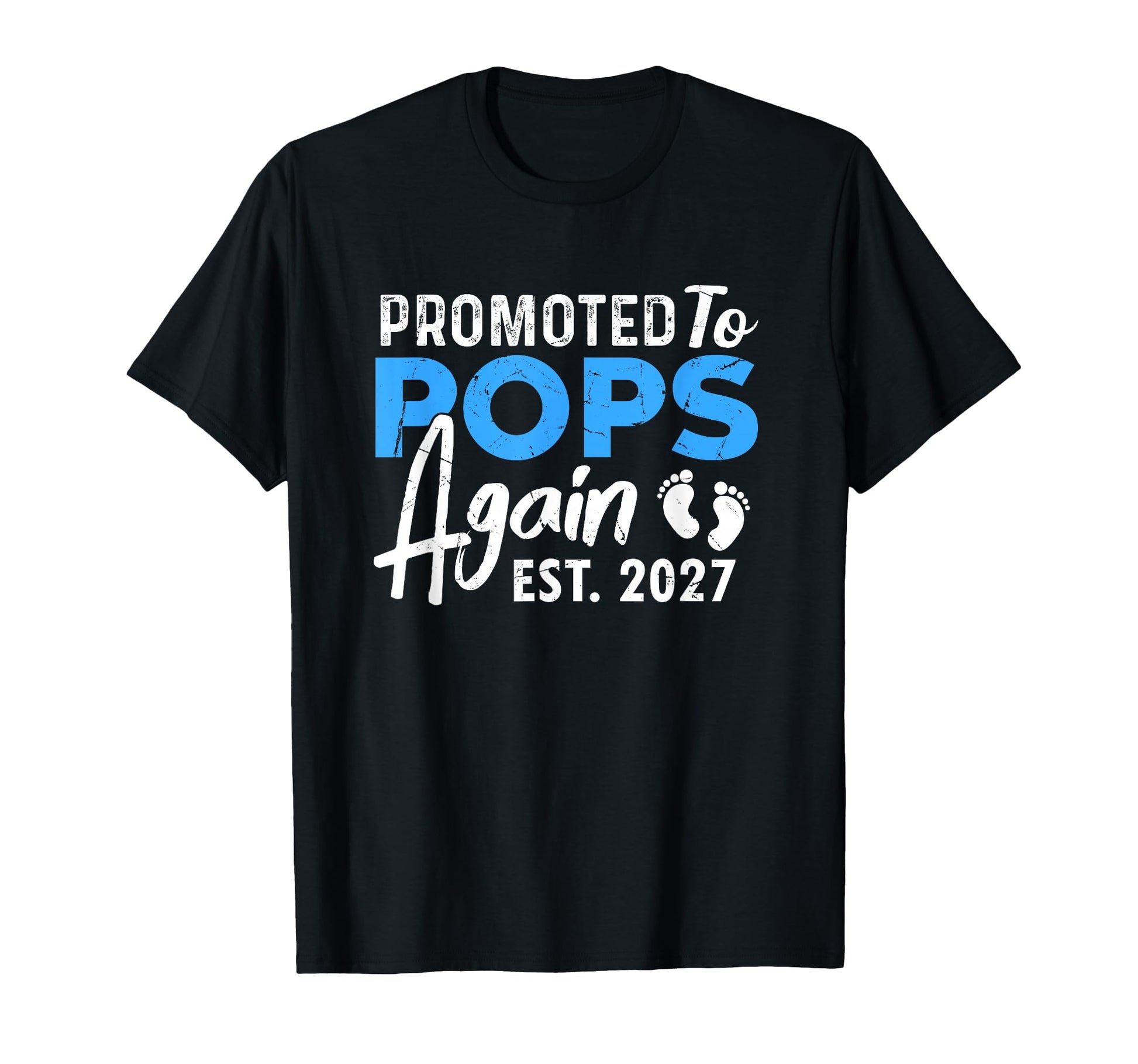 Promoted To Pops Again Est 2027 Grandpa T-Shirt - Aesthetic Graphic Unisex - T-Shirt, Sweatshirt, Hoodie