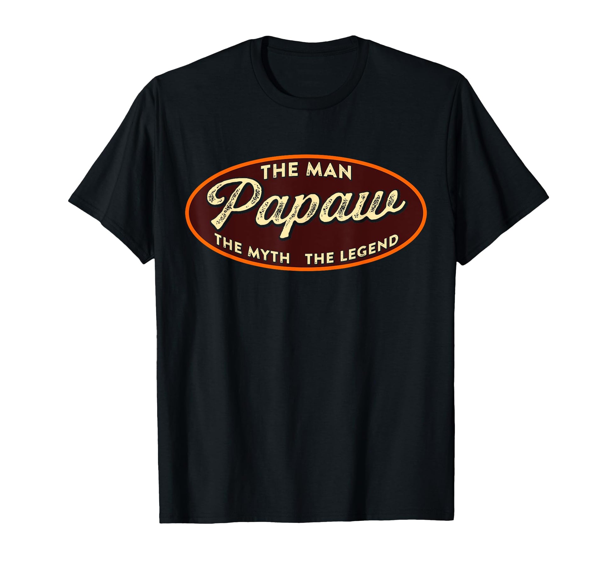 Papaw Myth Legend Dad Grandpa T-Shirt - Streetwear Style for Adults - T-Shirt, Sweatshirt, Hoodie