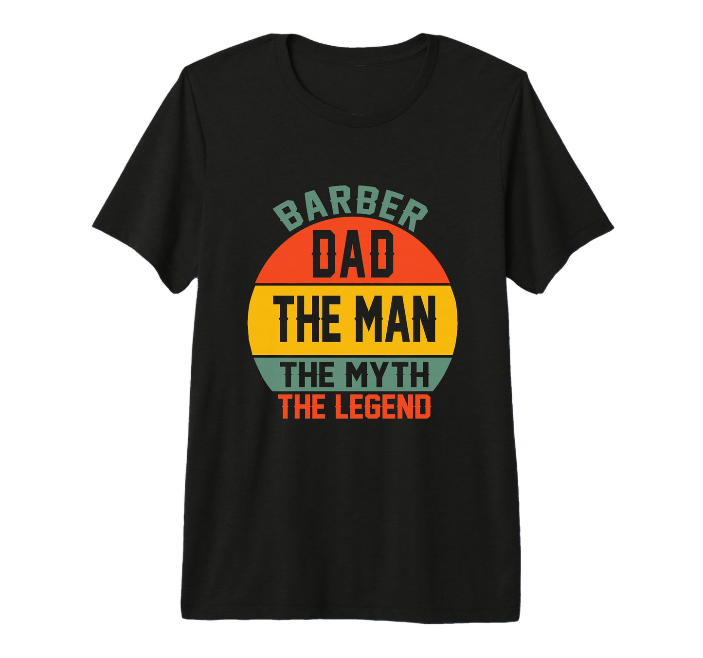 Barber Dad Myth Legend Tri Blend T-Shirt - Graphic Print Unisex - T-Shirt, Sweatshirt, Hoodie