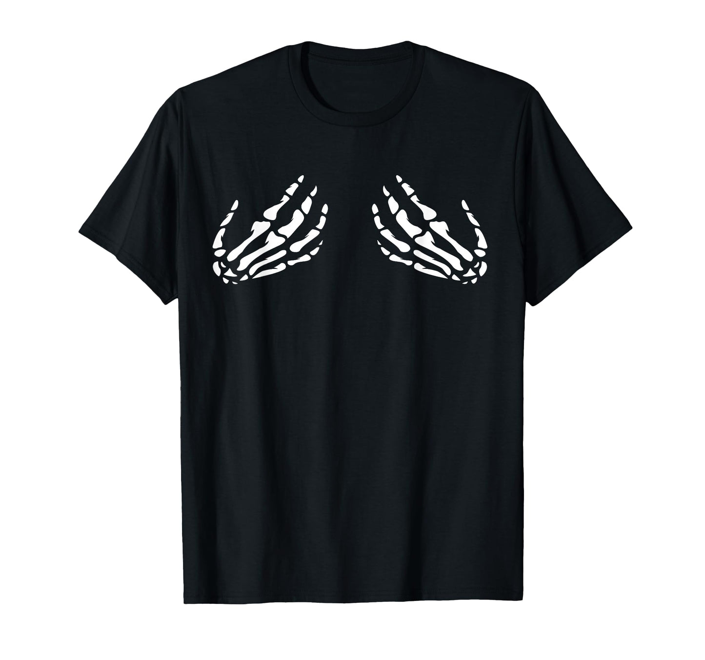 Funny Skeleton Hands Boob Naughty T-Shirt - Streetwear Style for Adults - T-Shirt, Sweatshirt, Hoodie