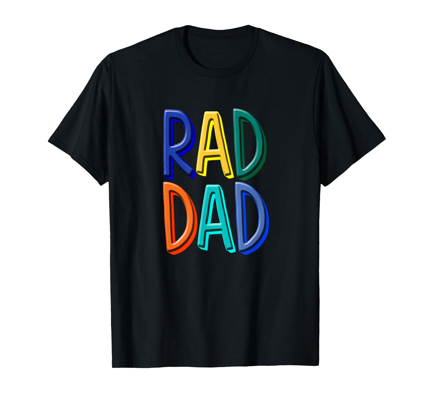 Rad Dad Rad Dad Fathers Day T-Shirt - Trendy Graphic for Adults - T-Shirt, Sweatshirt, Hoodie