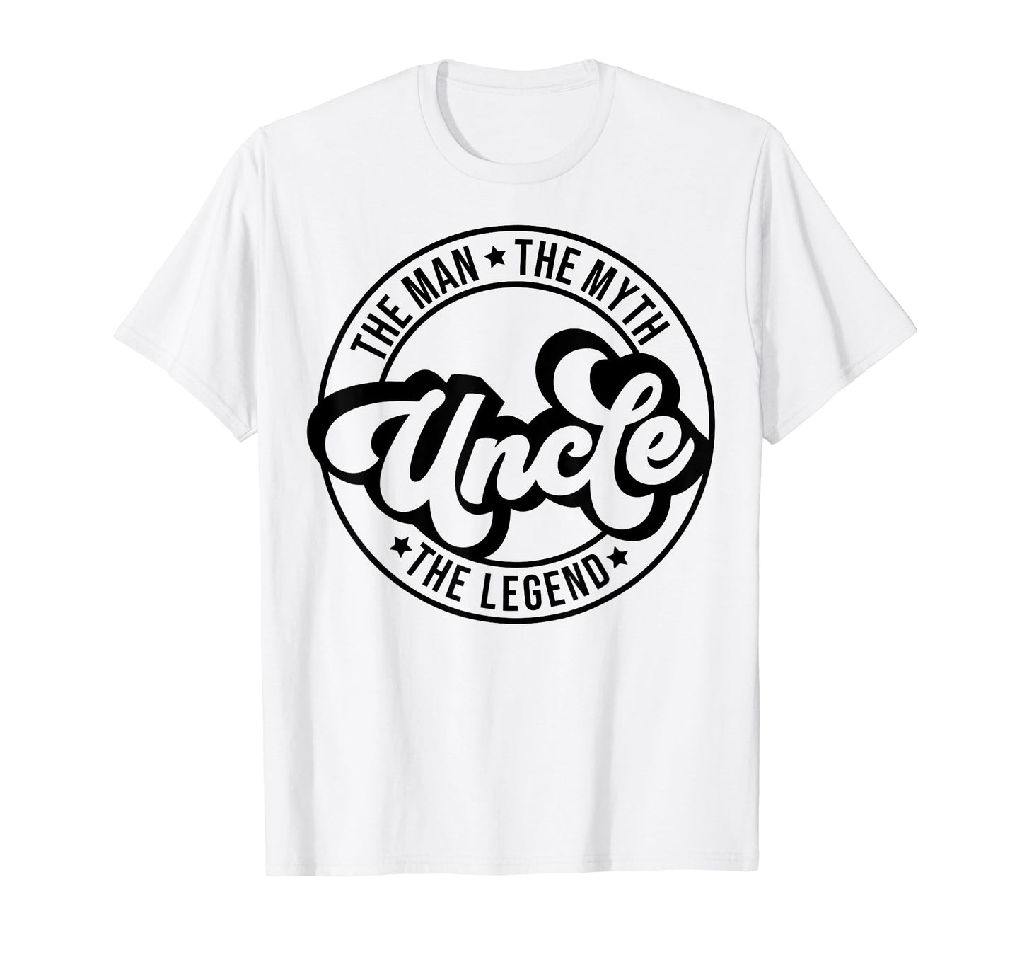 Uncle Myth Legend Dad Fathers Day Father T-Shirt - Unique Graphic Unisex - T-Shirt, Sweatshirt, Hoodie