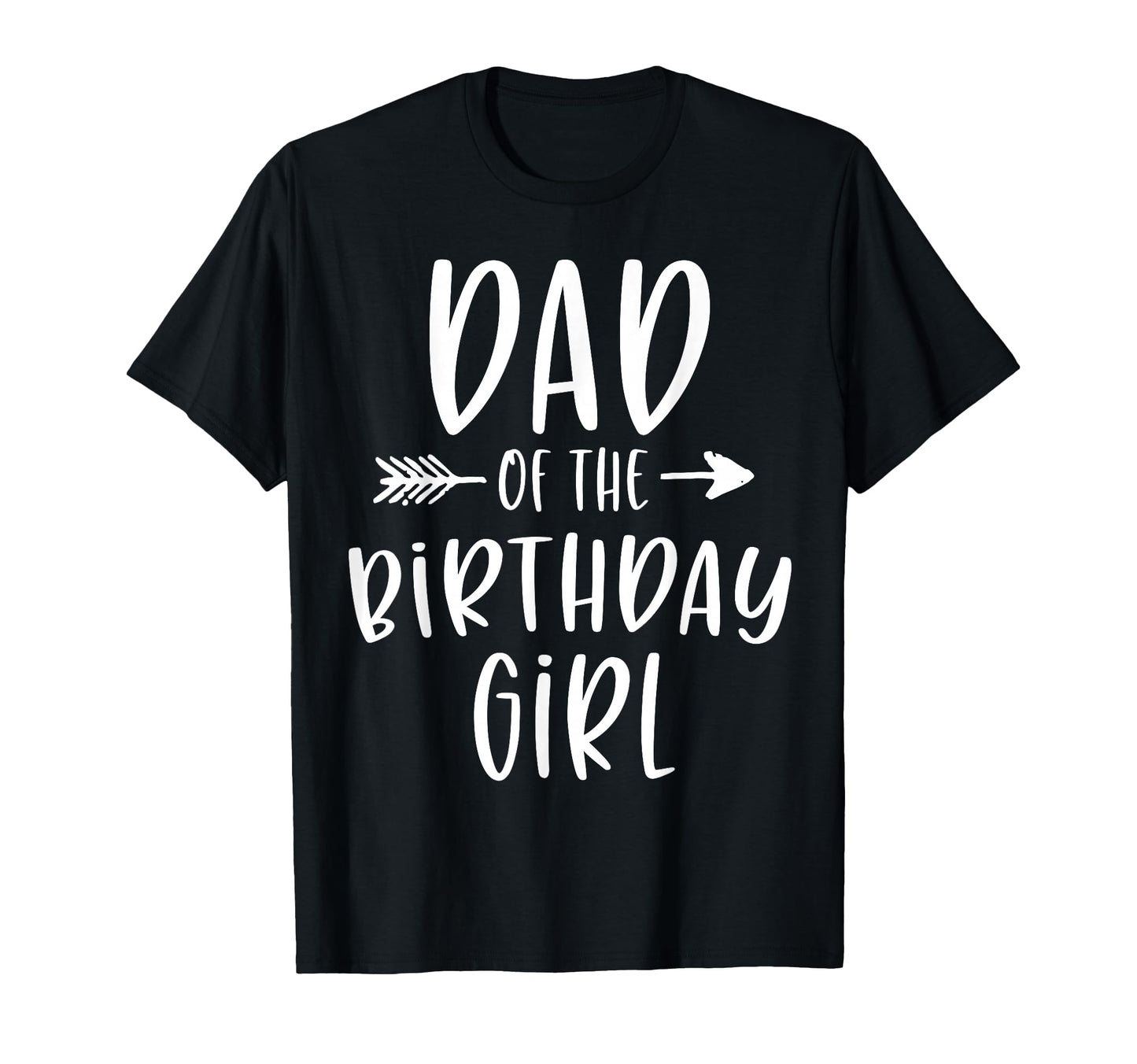 Dad Birthday Daddy Daughter Bday T-Shirt - Casual Everyday Wear Unisex - T-Shirt, Sweatshirt, Hoodie