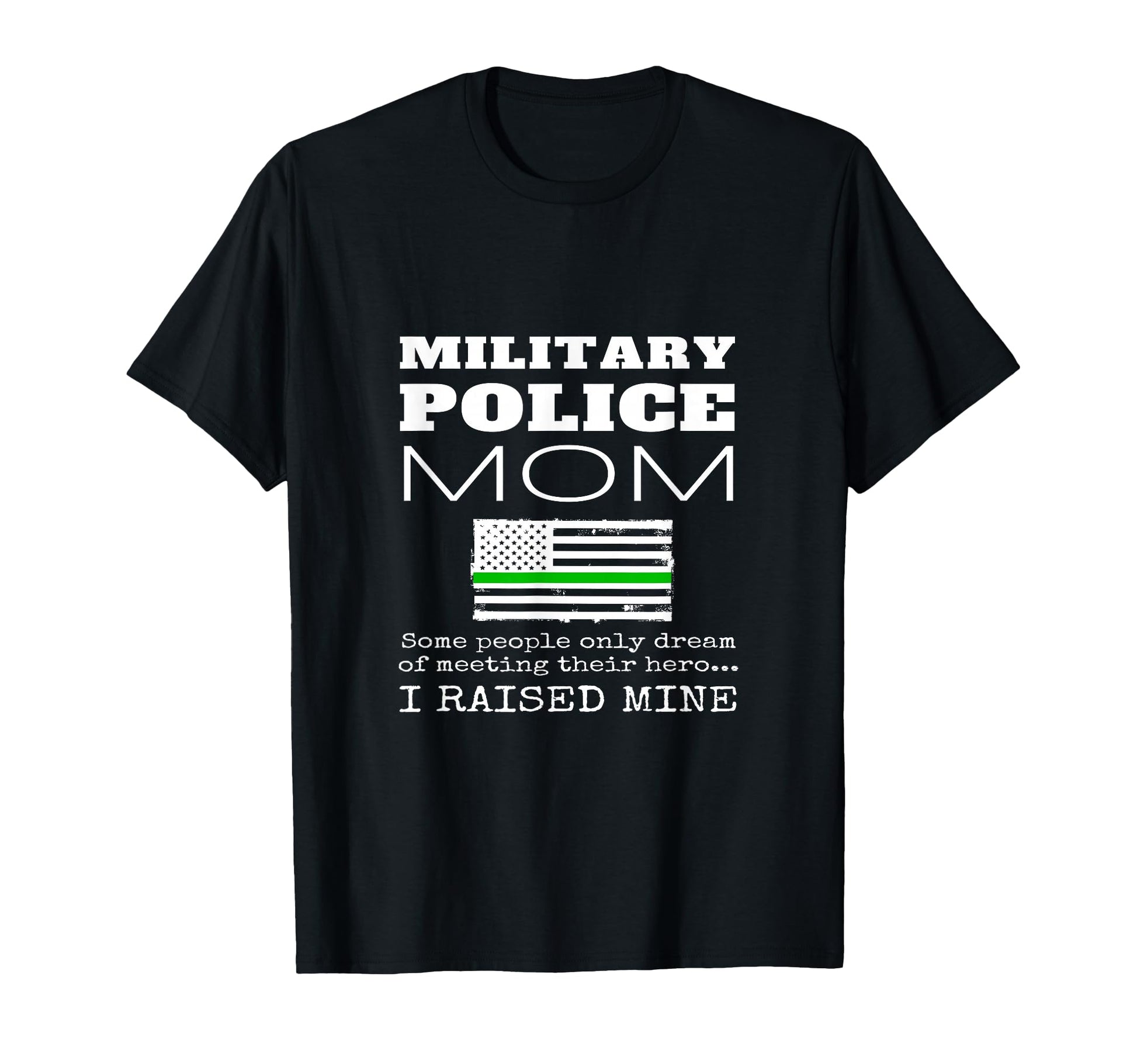 Proud Military Police Mom Mp Mother T-Shirt - Aesthetic Graphic Men Women - T-Shirt, Sweatshirt, Hoodie