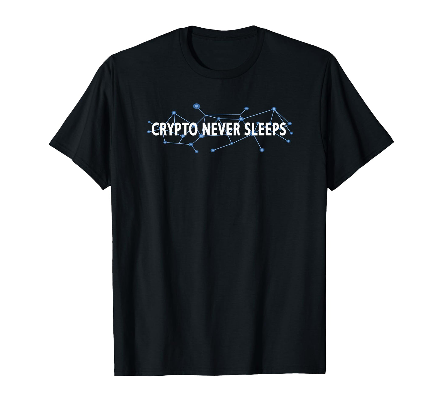 Crypto Never Sleeps Cryptocurrency T-Shirt - Novelty Apparel for Adults - T-Shirt, Sweatshirt, Hoodie