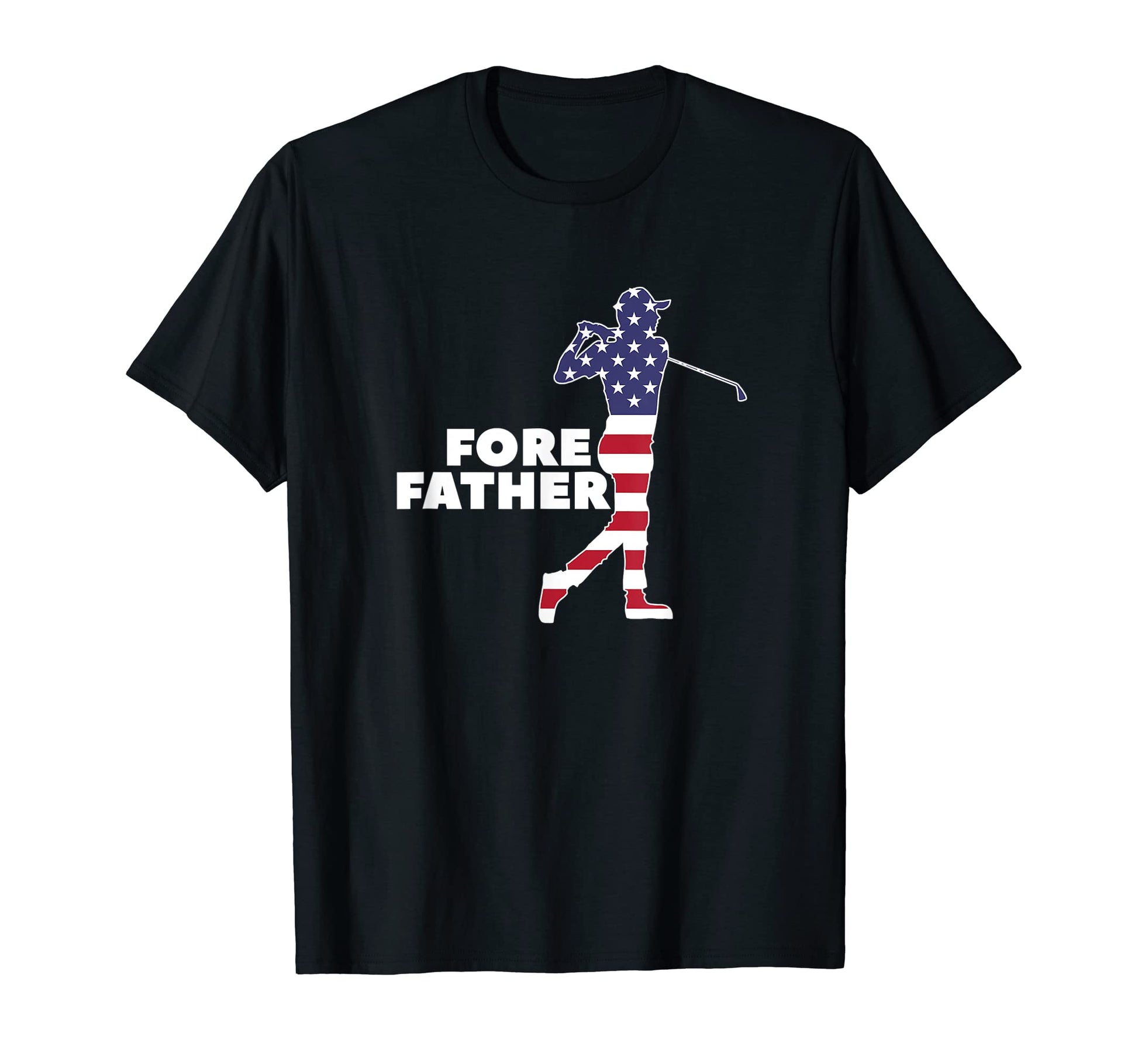 Fore Father American Golf Player Dad T-Shirt - Streetwear Style for Adults - T-Shirt, Sweatshirt, Hoodie