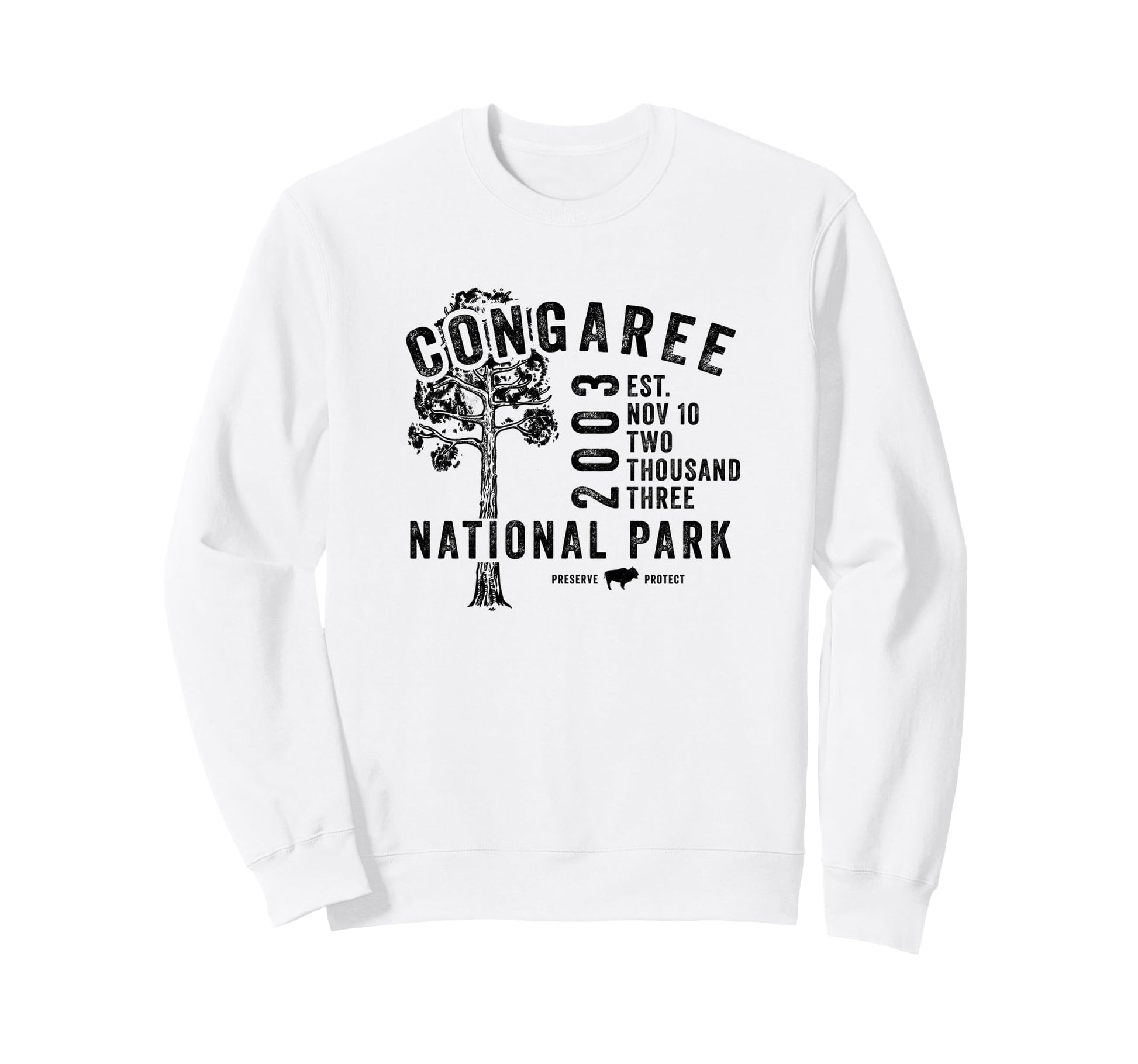 Congaree National Park South Carolina Sweatshirt - Graphic Print Men Women - T-Shirt, Sweatshirt, Hoodie