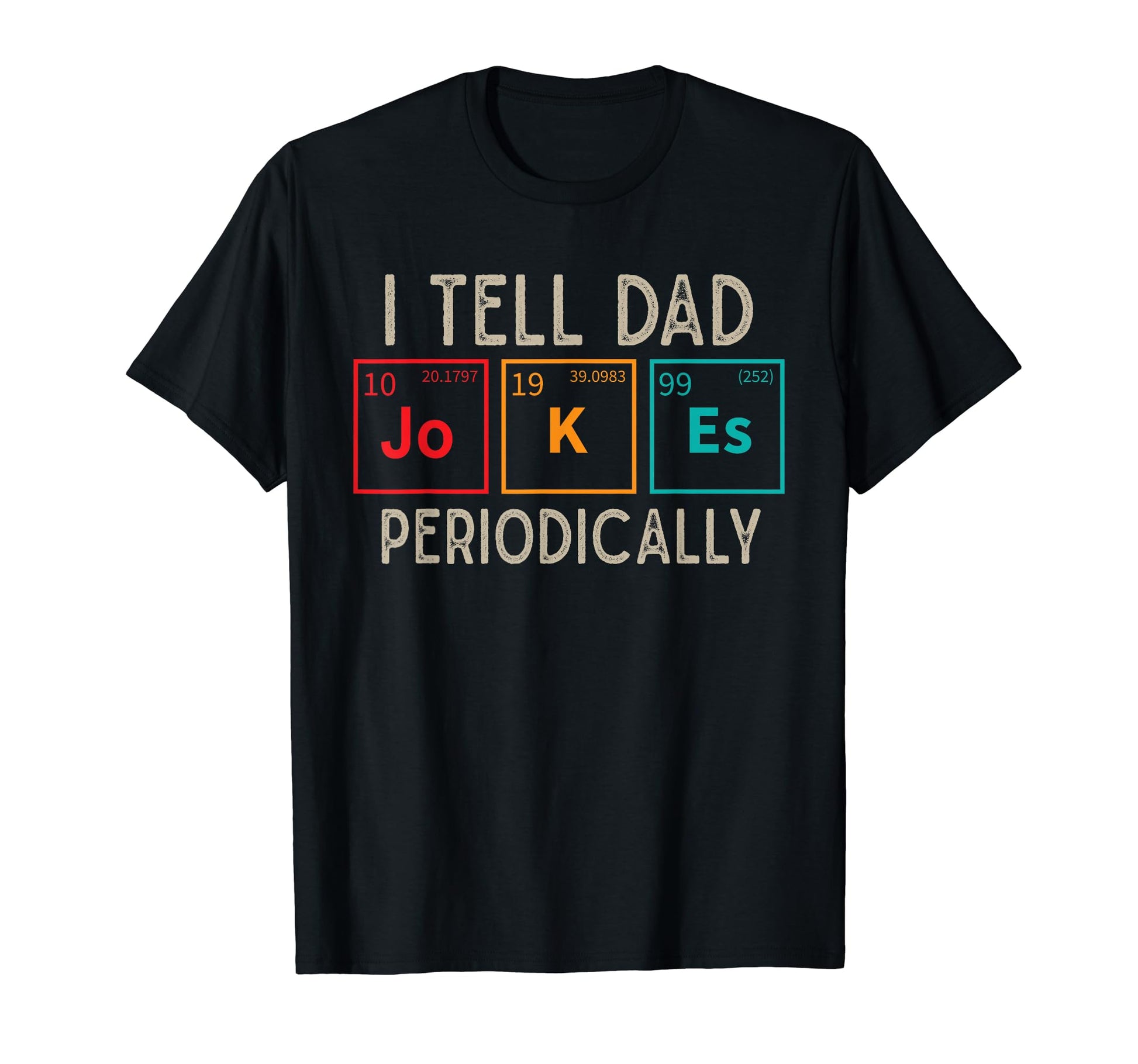 Rad Jokes Fathers Day Humorous Puns Funny T-Shirt - Unique Graphic Unisex - T-Shirt, Sweatshirt, Hoodie