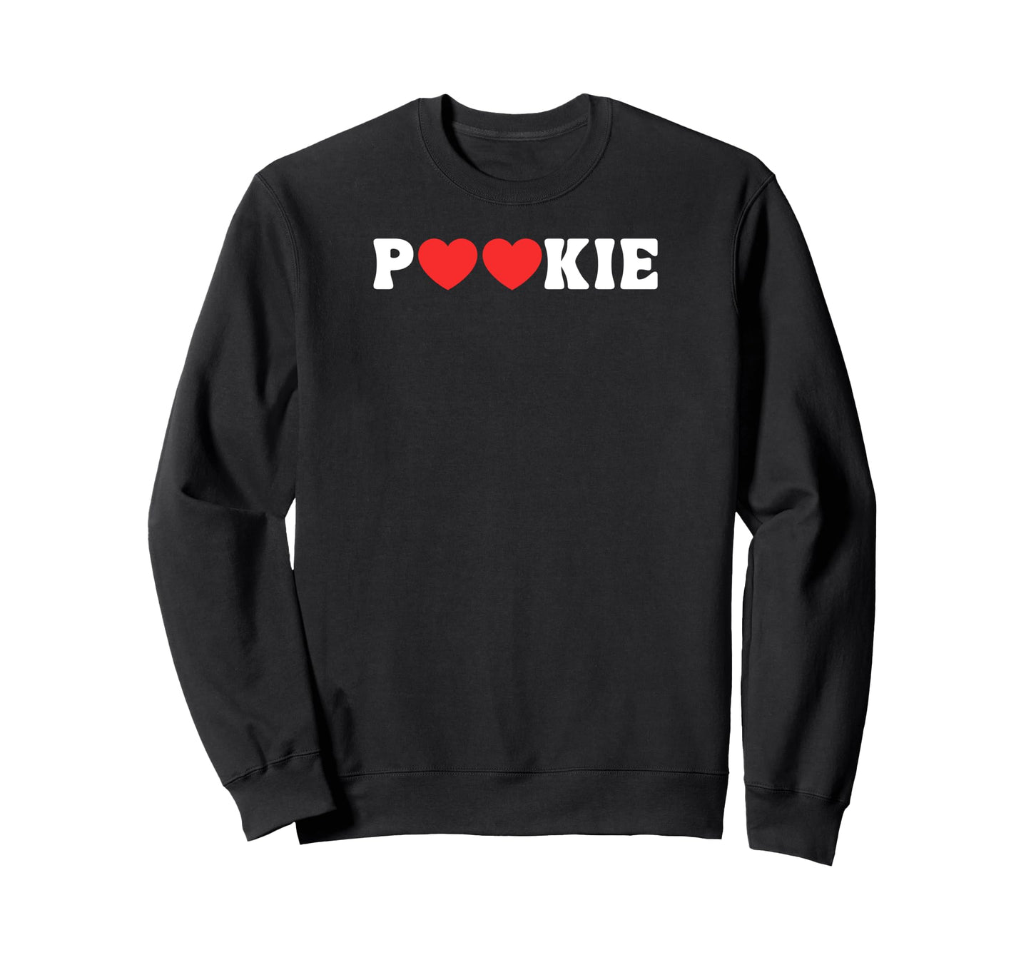 Pop Popular Slang Valentines Day Sweatshirt - Unique Graphic Unisex - T-Shirt, Sweatshirt, Hoodie