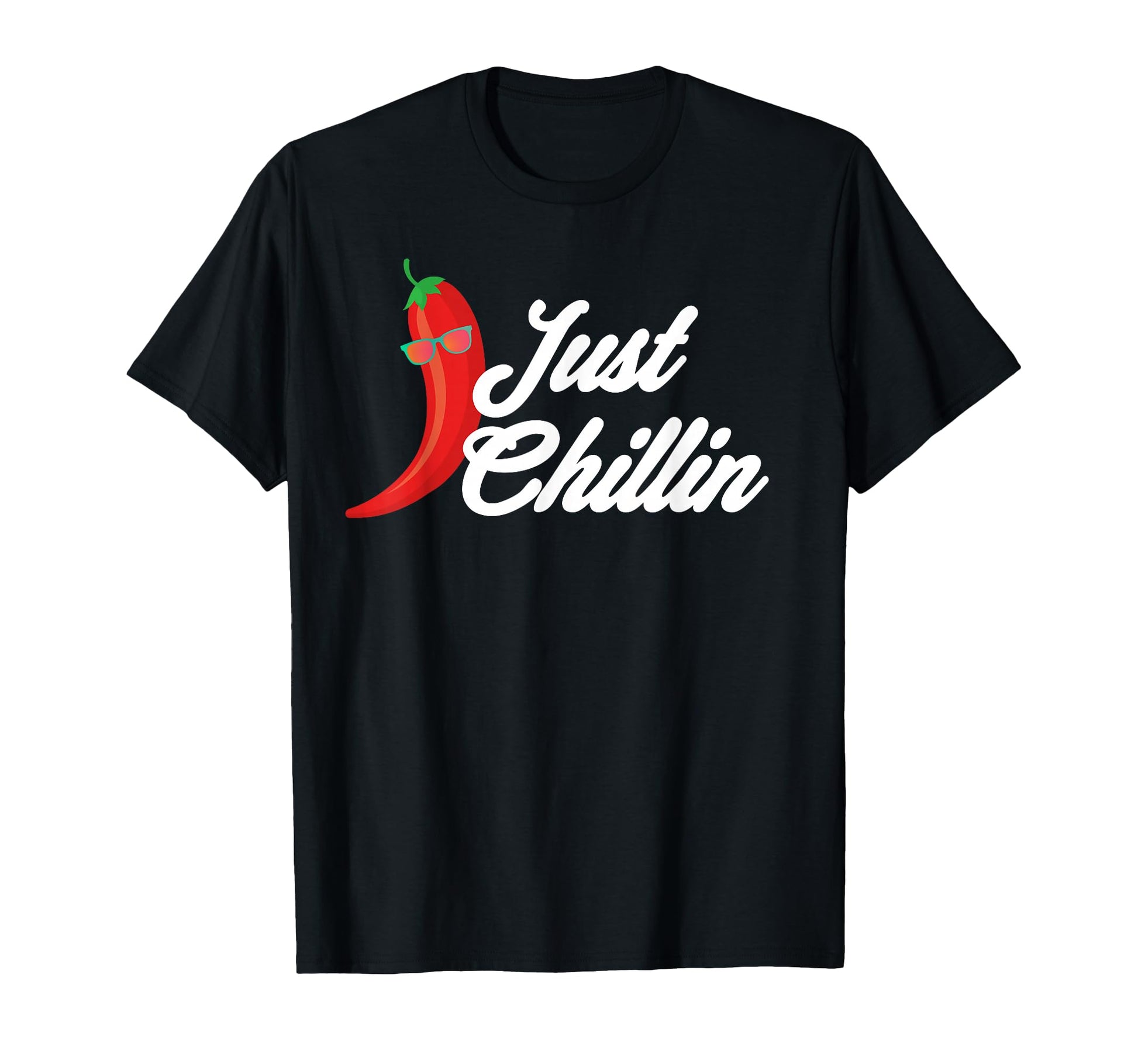 Funny Just Chillin Chili Pepper Spicy T-Shirt - Custom Art Print Men Women - T-Shirt, Sweatshirt, Hoodie