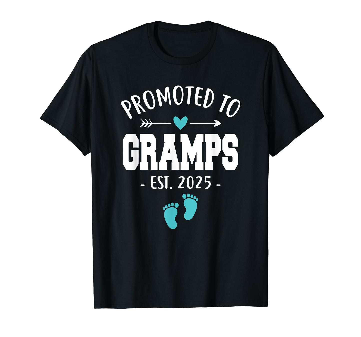 Mens Promoted To Gramps Est 2025 Funny T-Shirt - Unique Graphic Unisex - T-Shirt, Sweatshirt, Hoodie