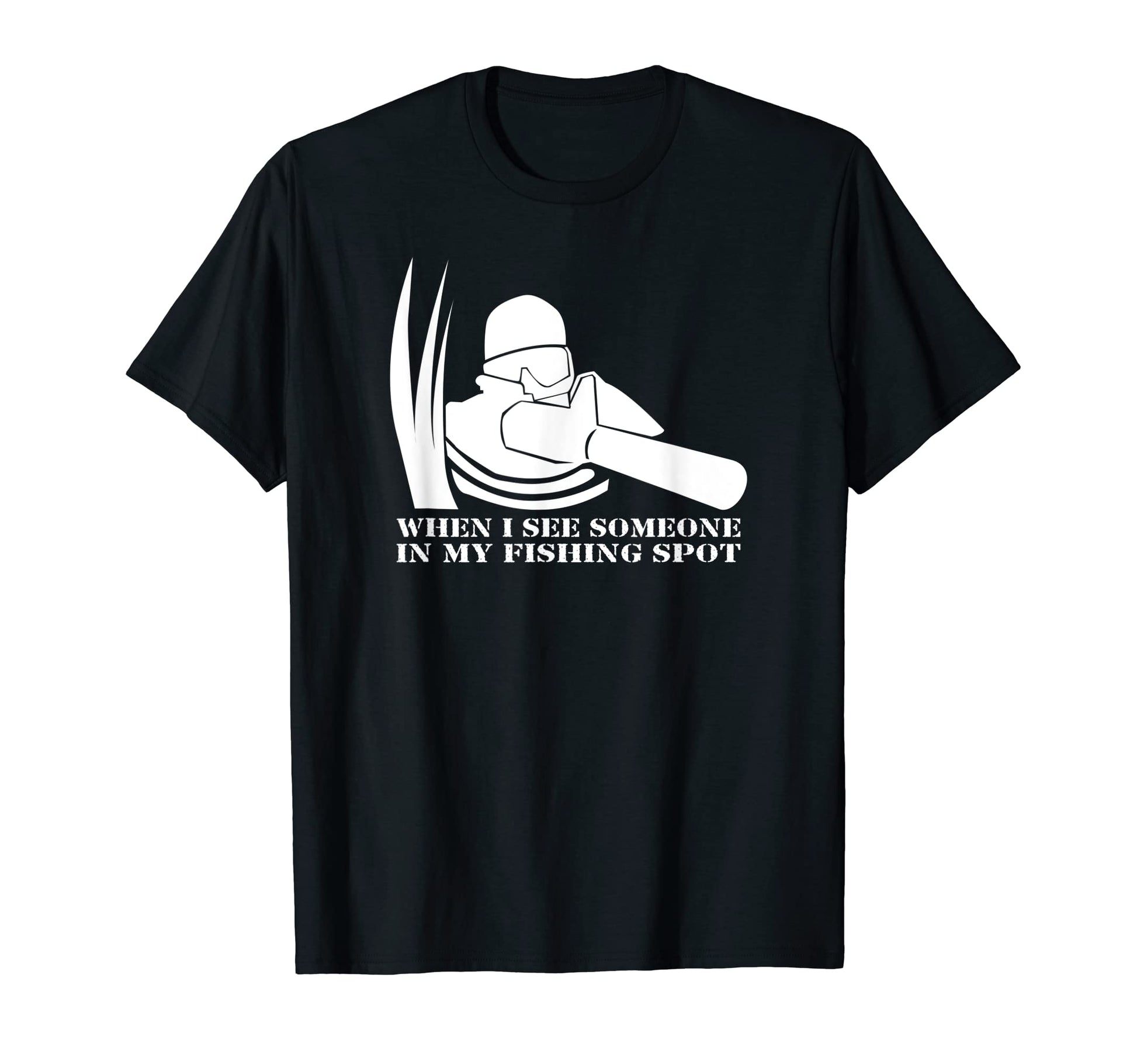 Fishing Spot Sniper Rifle Dad Joke T-Shirt - Streetwear Style Men Women - T-Shirt, Sweatshirt, Hoodie