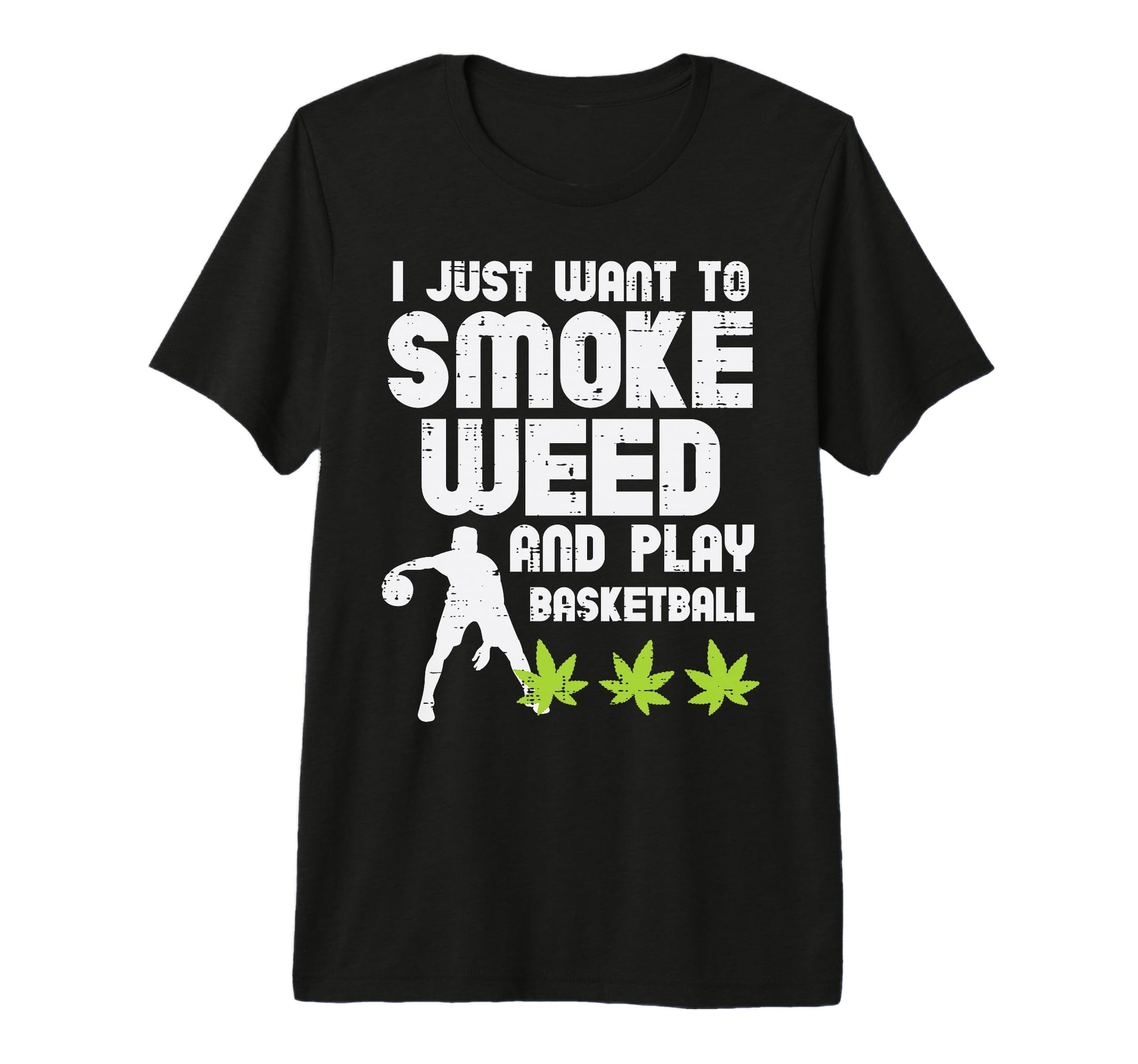 Smoke Weed Play Basketball Drinking T-Shirt - Novelty Apparel for Adults - T-Shirt, Sweatshirt, Hoodie