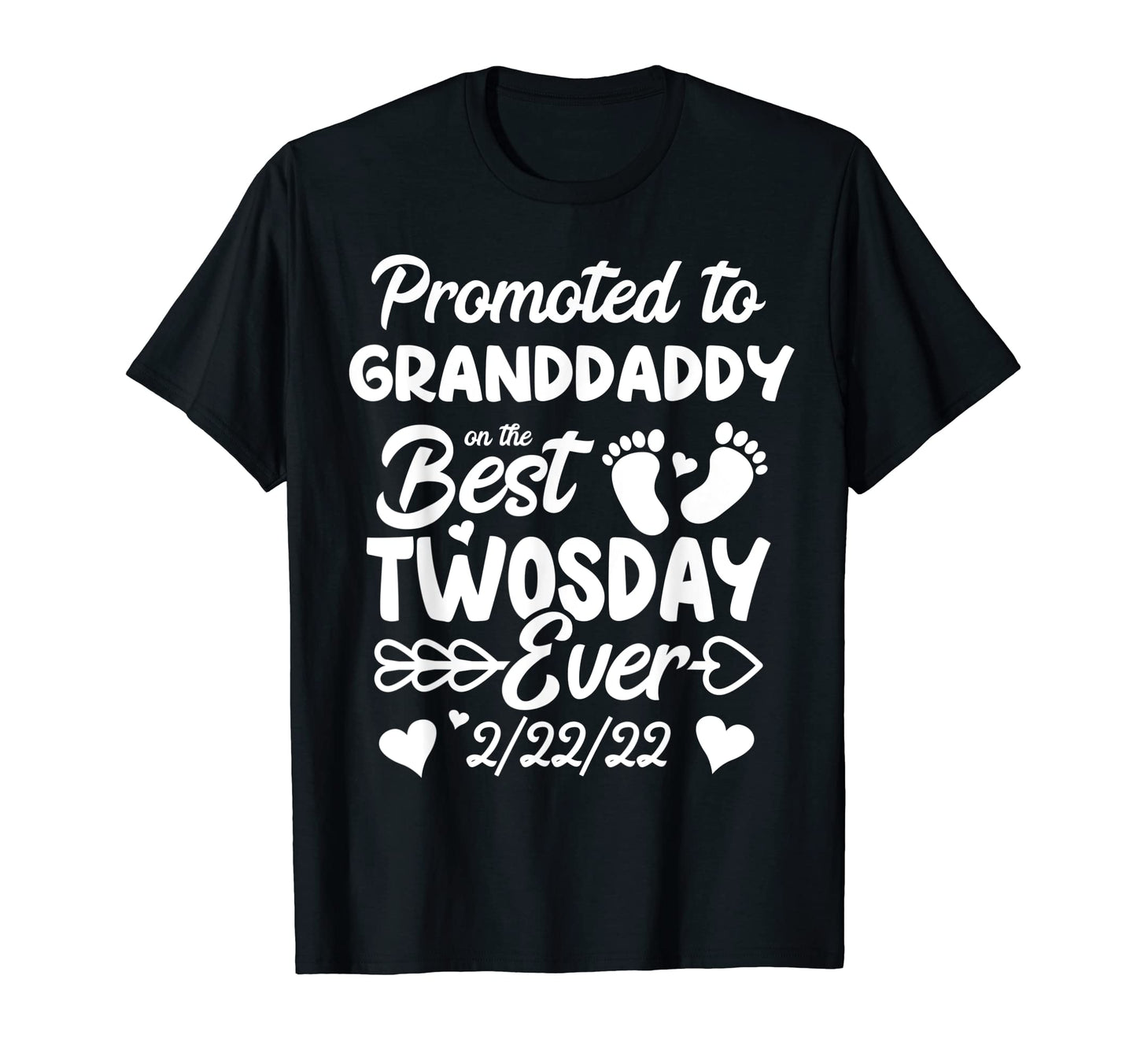 Mens Twosday Promoted To Granddaddy T-Shirt - Unique Graphic Men Women - T-Shirt, Sweatshirt, Hoodie
