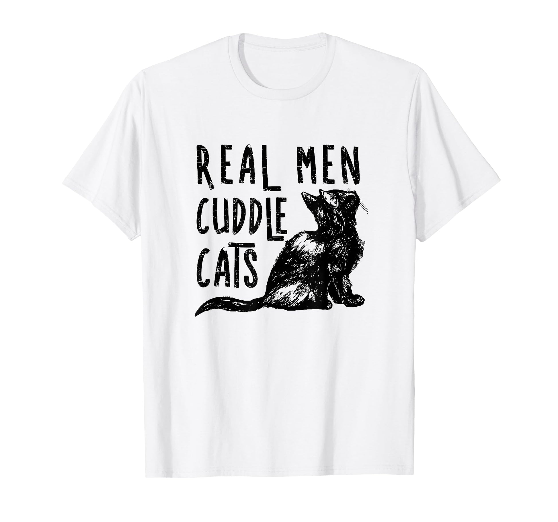 Real Cuddle Cats Funny Cat Lovers T-Shirt - Streetwear Style Men Women - T-Shirt, Sweatshirt, Hoodie