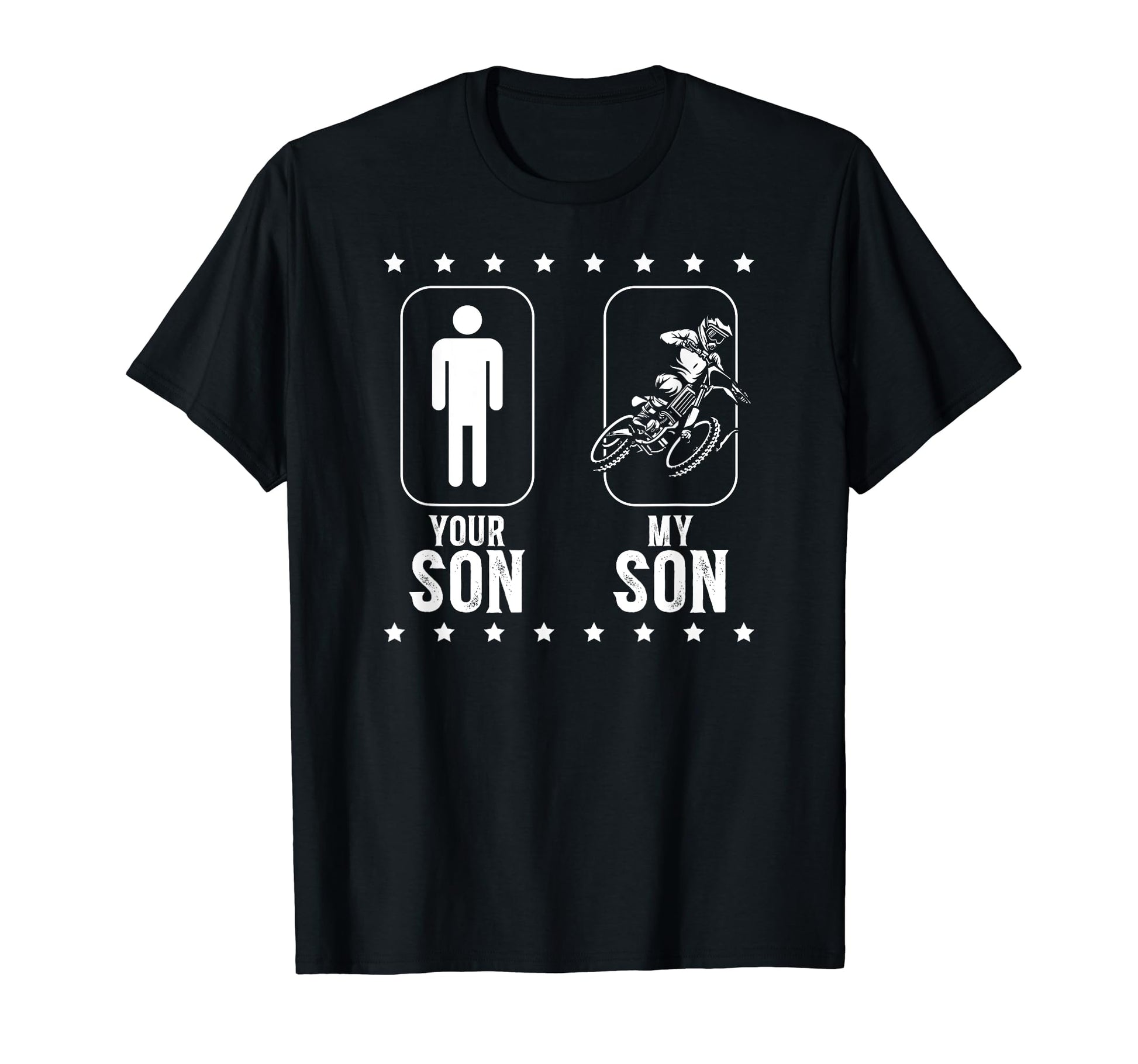 My Son Dirt Bike Dad Dirt Biker Father T-Shirt - Aesthetic Graphic Unisex - T-Shirt, Sweatshirt, Hoodie