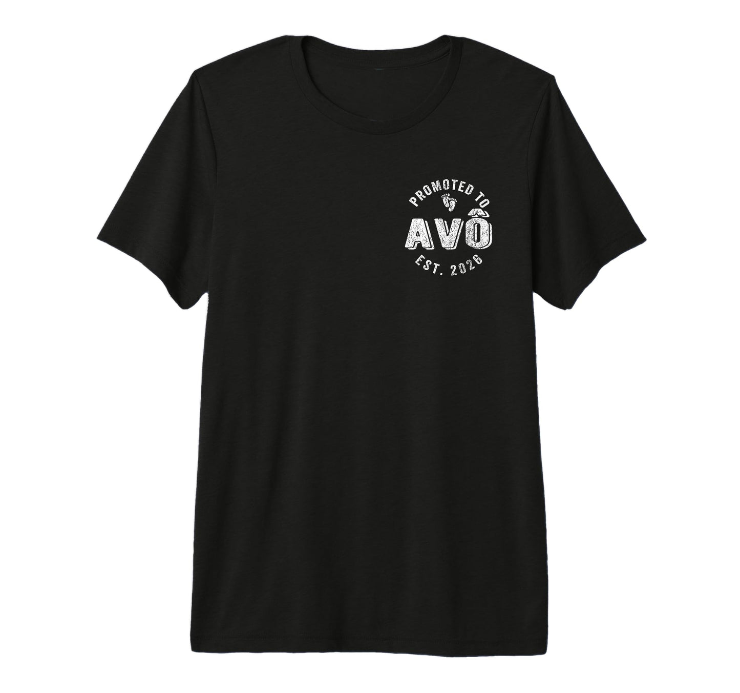 Promoted To Av Est 2026 Avo T-Shirt - Fun Novelty Design for Adults - T-Shirt, Sweatshirt, Hoodie