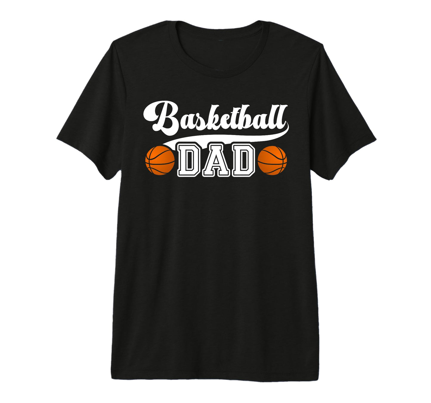 Mens Basketball Dad Proud Basketball Father T-Shirt - Graphic Print Unisex - T-Shirt, Sweatshirt, Hoodie