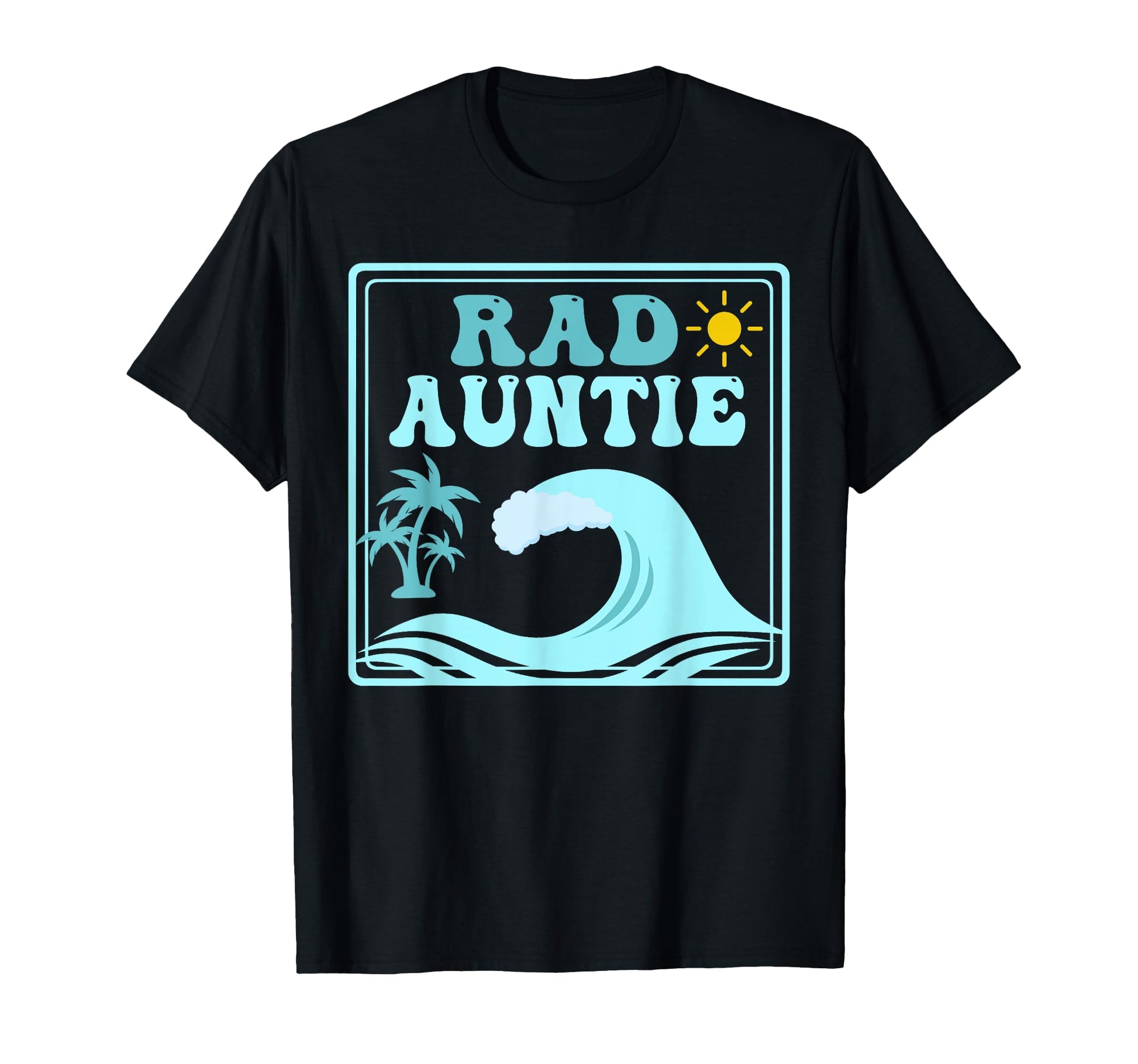 Rad Auntie Big One 1St Birthday Surf T-Shirt - Trendy Graphic Men Women - T-Shirt, Sweatshirt, Hoodie