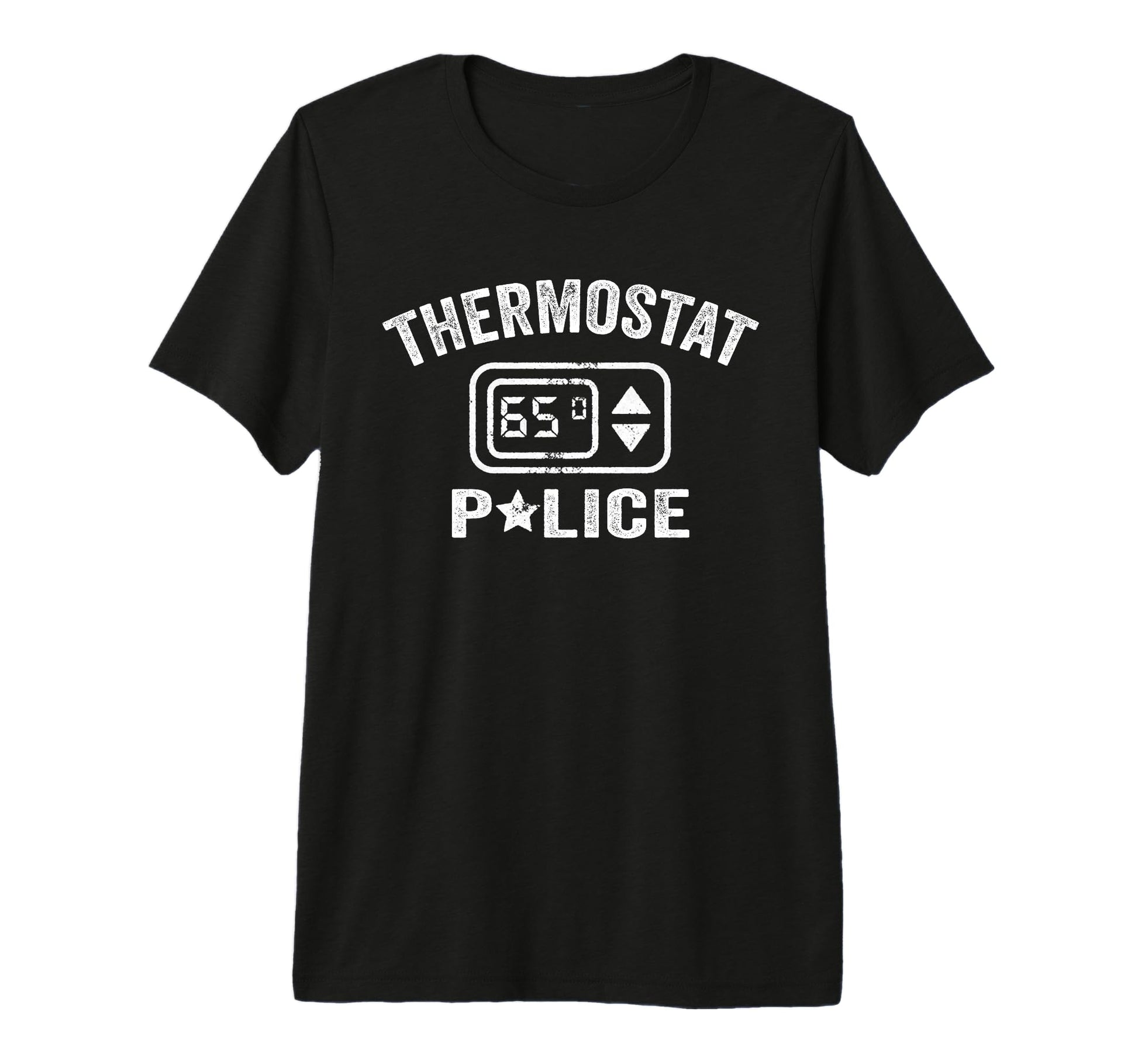 Thermostat Police Mom Dad Husband T-Shirt - Aesthetic Graphic for Adults - T-Shirt, Sweatshirt, Hoodie