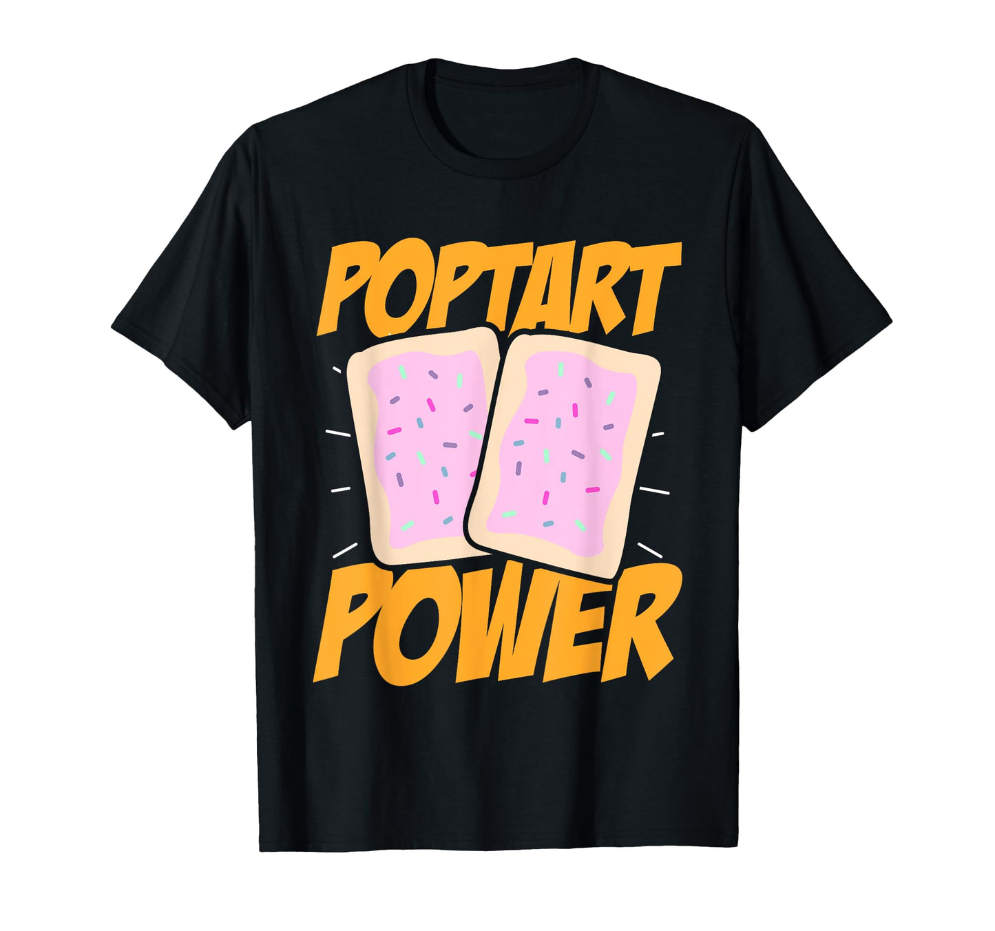 Poptart Power Frosted Toaster Pastry Gym T-Shirt - Streetwear Style Unisex - T-Shirt, Sweatshirt, Hoodie