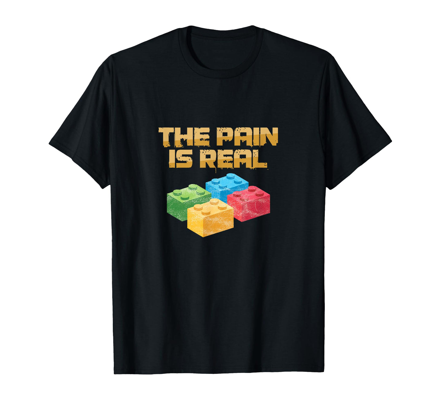 Building Blocks Bricks Pain Builder T-Shirt - Unique Graphic for Adults - T-Shirt, Sweatshirt, Hoodie