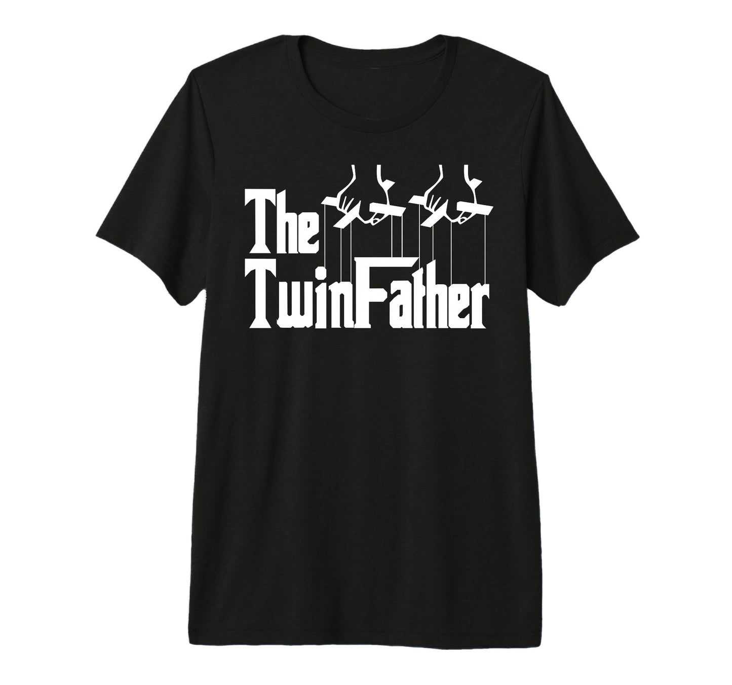 Twinfather Funny Father Twins Funny Dad T-Shirt - Graphic Print Unisex - T-Shirt, Sweatshirt, Hoodie