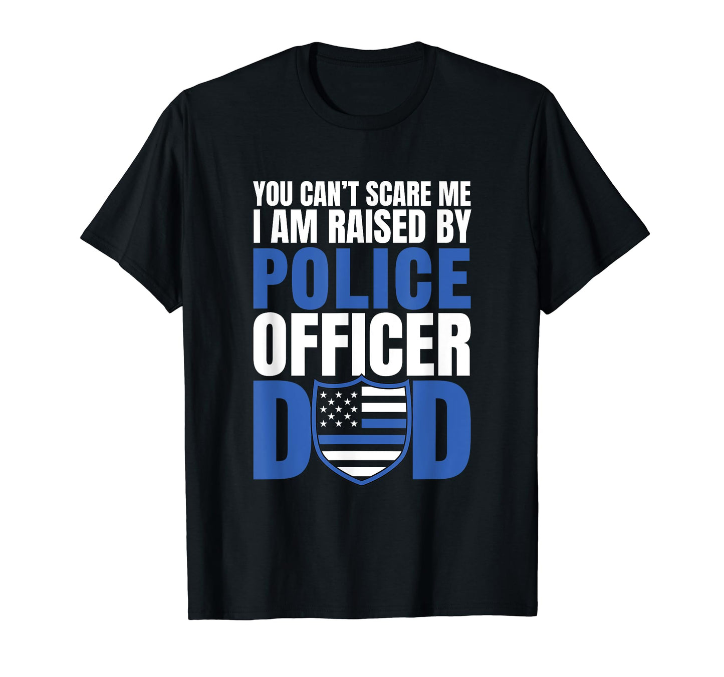 Police Dad Law Enforcement Daddy Back T-Shirt - Custom Art Print Men Women - T-Shirt, Sweatshirt, Hoodie