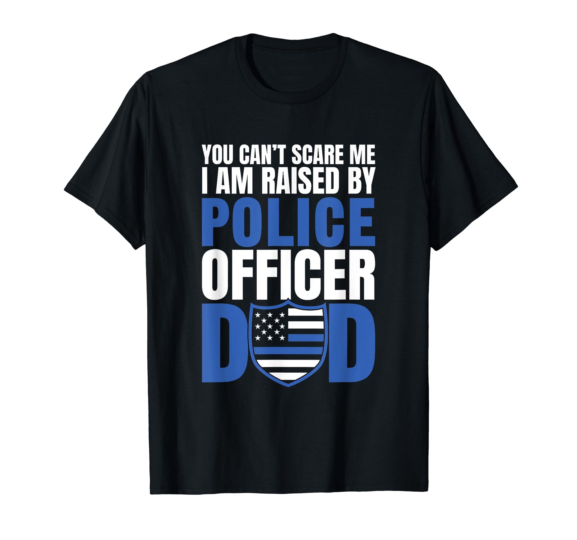 Police Dad Law Enforcement Daddy Back T-Shirt - Custom Art Print Men Women - T-Shirt, Sweatshirt, Hoodie