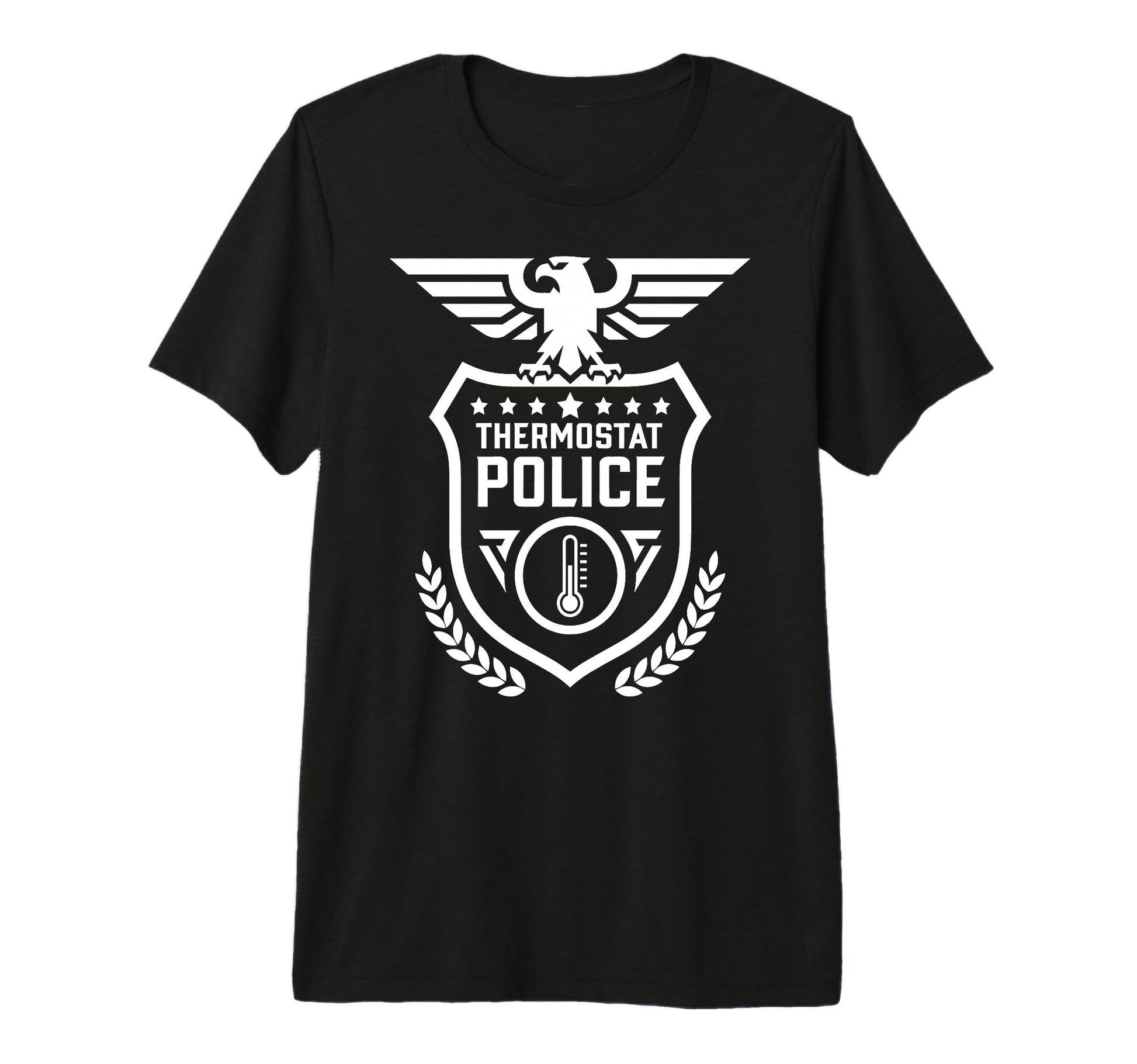 Thermostat Police Sarcastic Tri Blend T-Shirt - Novelty Apparel Men Women - T-Shirt, Sweatshirt, Hoodie