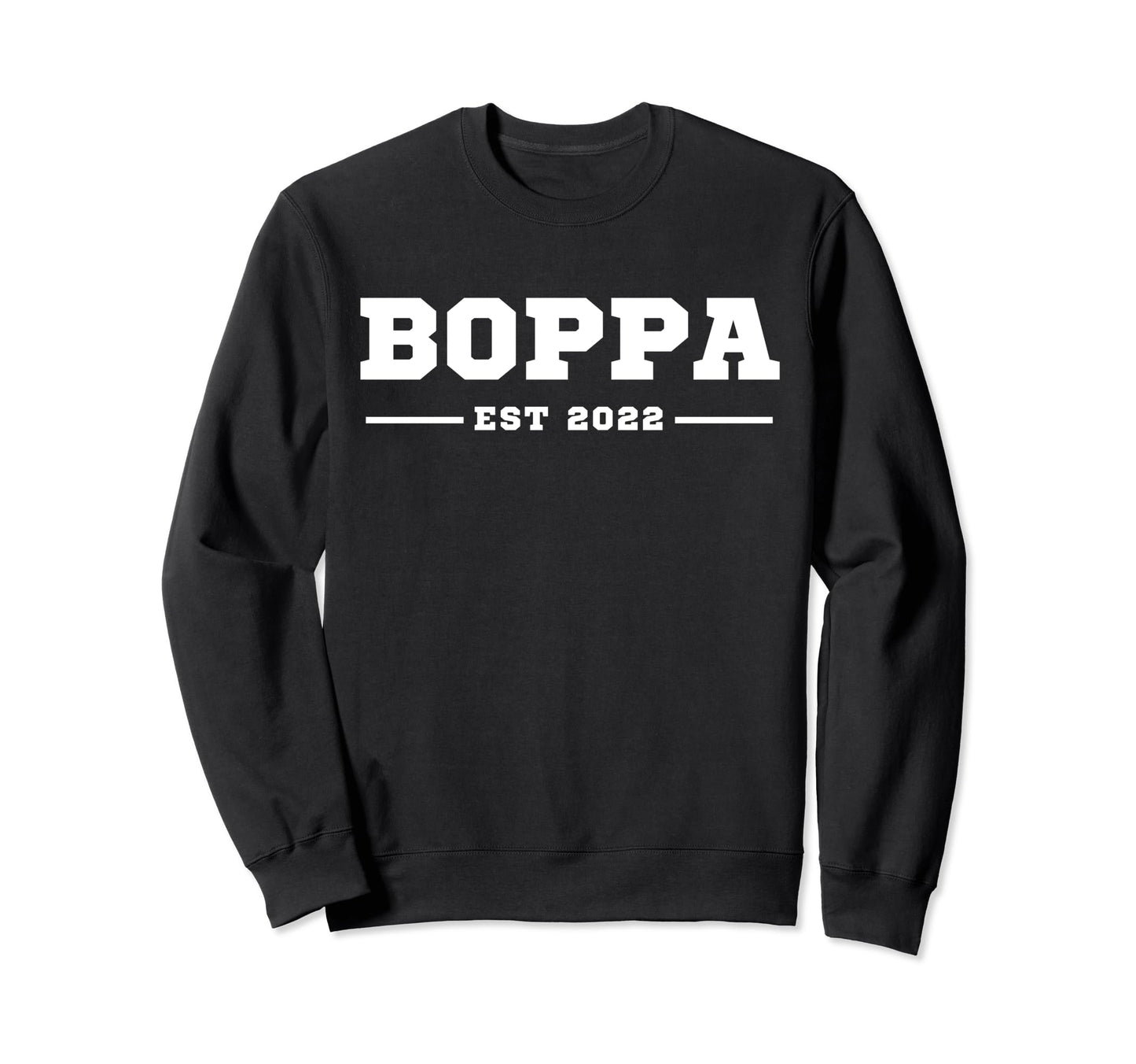 Funny Grandpa Soon To Be Boppa Sweatshirt - Casual Everyday Wear Men Women - T-Shirt, Sweatshirt, Hoodie