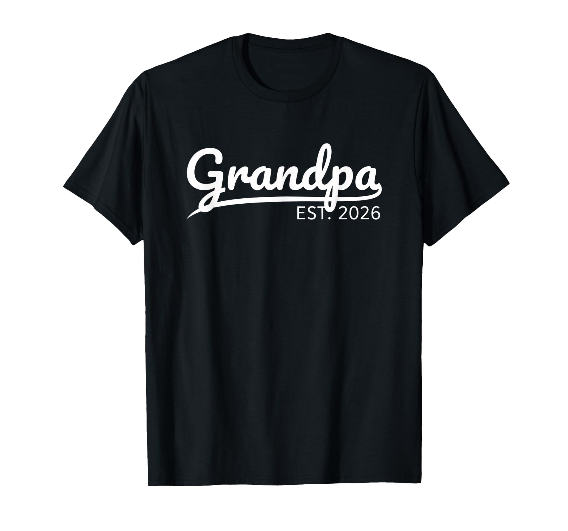 Parent Promoted To Grandpa Est 2026 T-Shirt - Trendy Graphic Men Women - T-Shirt, Sweatshirt, Hoodie