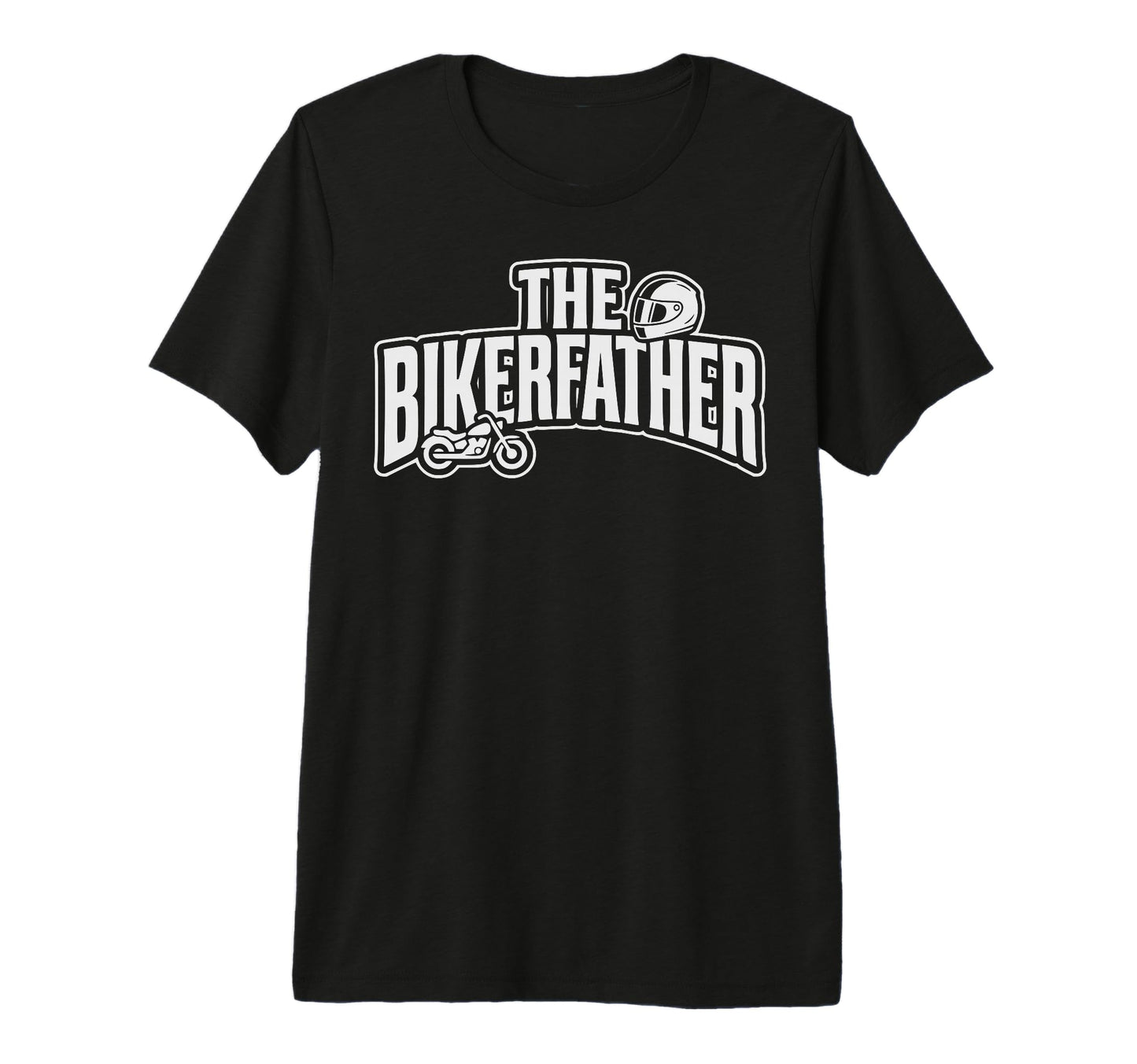 Bikerfather Motorcycle Dad Rider T-Shirt - Fun Novelty Design Men Women - T-Shirt, Sweatshirt, Hoodie