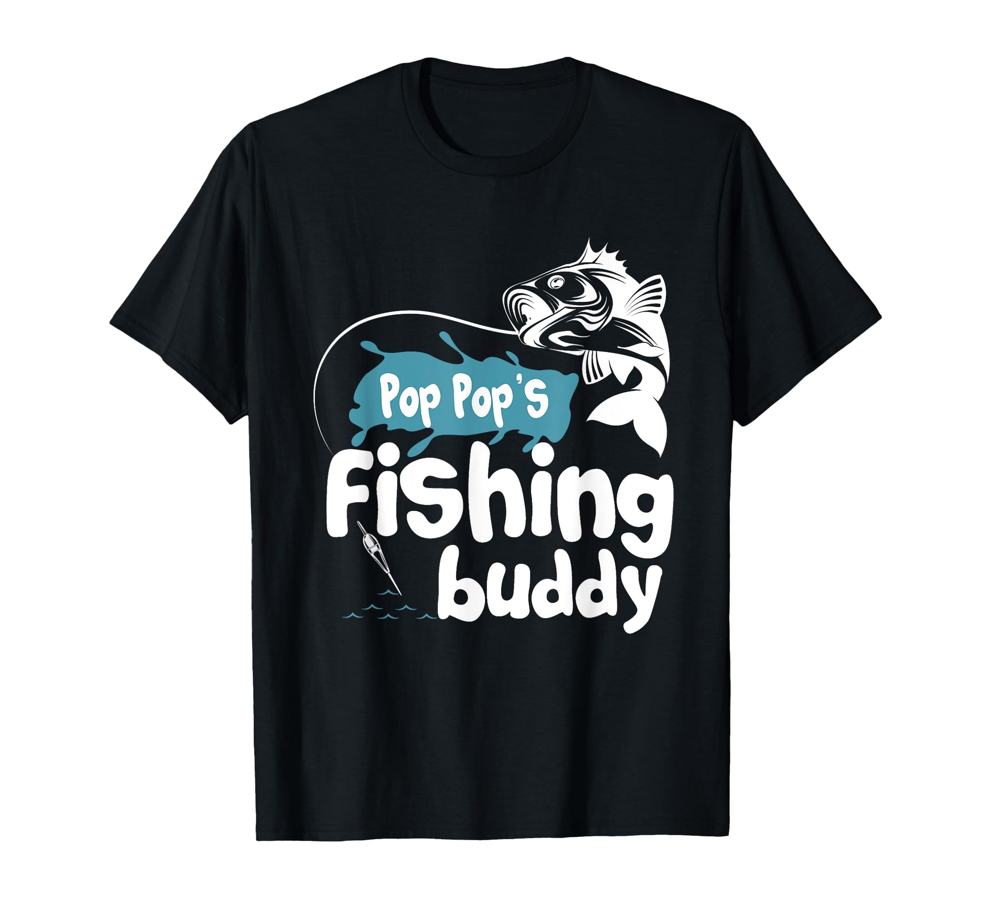 Pop Pops Fishing Buddy T-Shirt - Trendy Graphic for Adults - T-Shirt, Sweatshirt, Hoodie