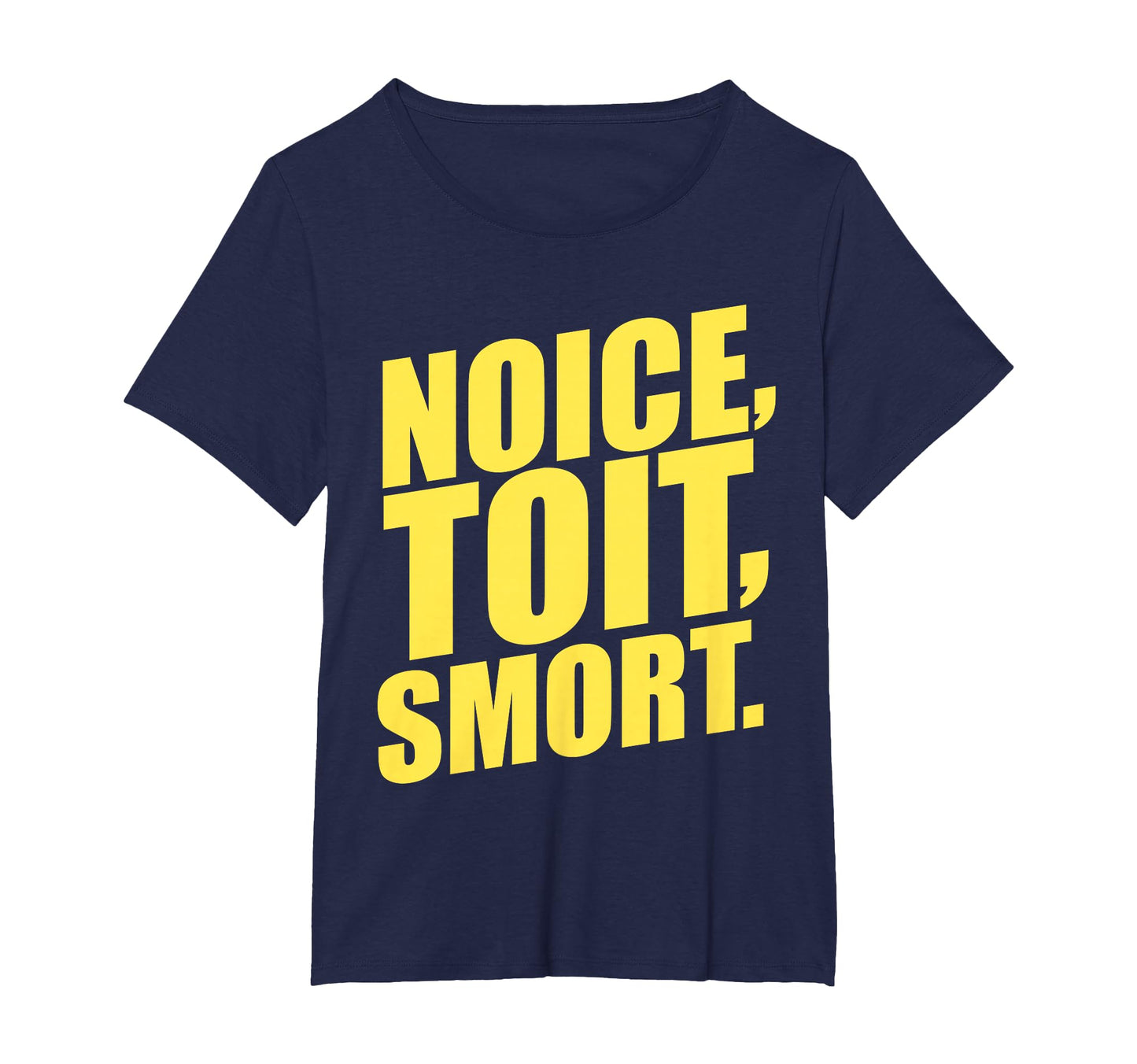 Noice Toit Smort Funny Brooklyn T-Shirt - Casual Everyday Wear Unisex - T-Shirt, Sweatshirt, Hoodie