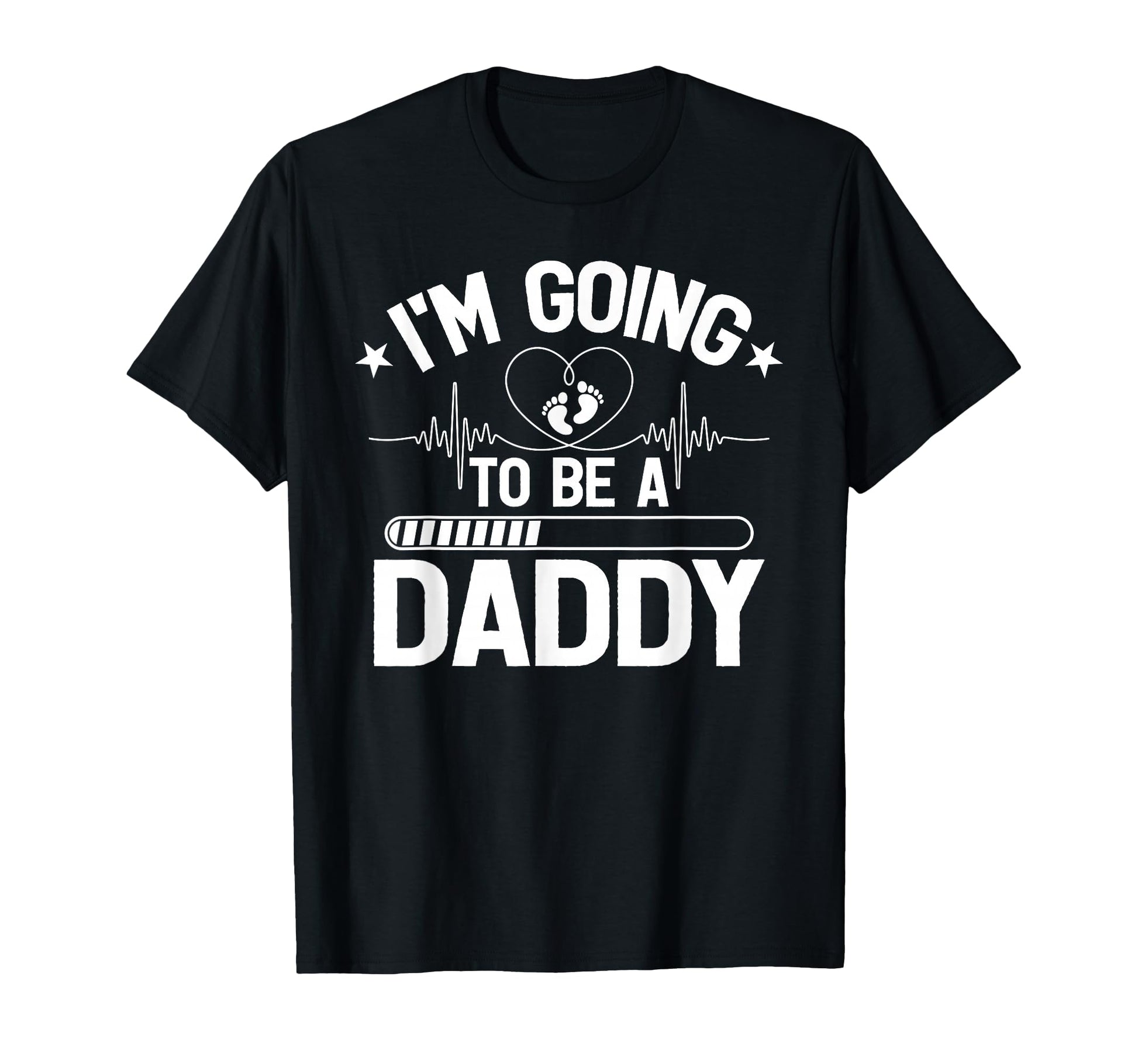 Im Going To Be Daddy Fathers Day New T-Shirt - Unique Graphic for Adults - T-Shirt, Sweatshirt, Hoodie