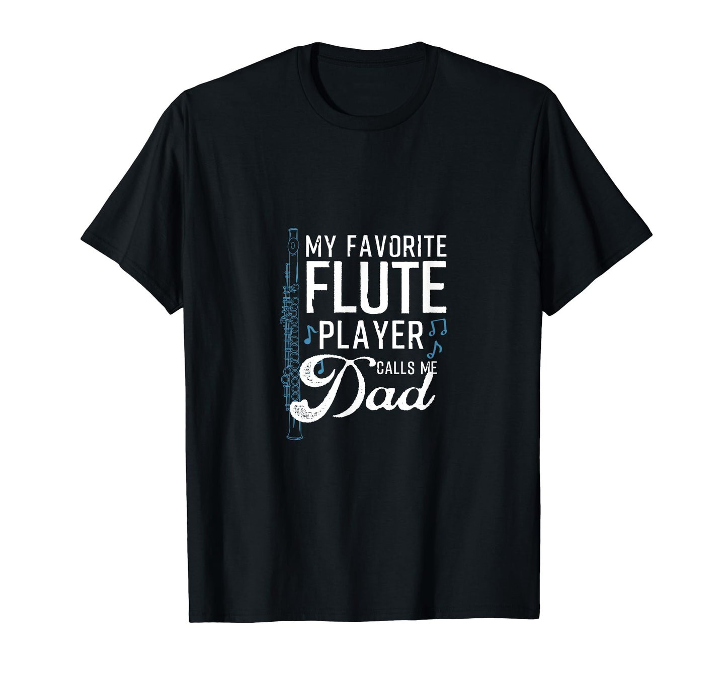 Artist Favorite Flute Player Calls Me T-Shirt - Streetwear Style Men Women - T-Shirt, Sweatshirt, Hoodie