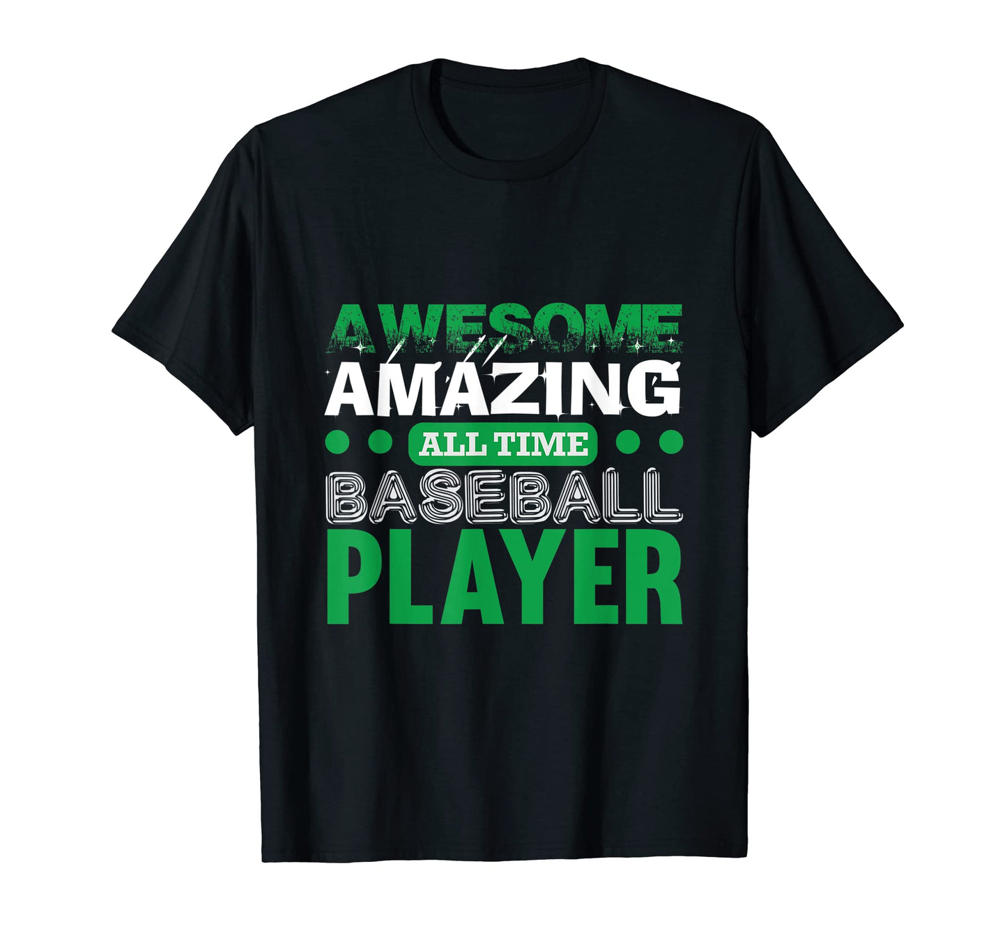 Awesome Amazing All Time Baseball T-Shirt - Custom Art Print for Adults - T-Shirt, Sweatshirt, Hoodie