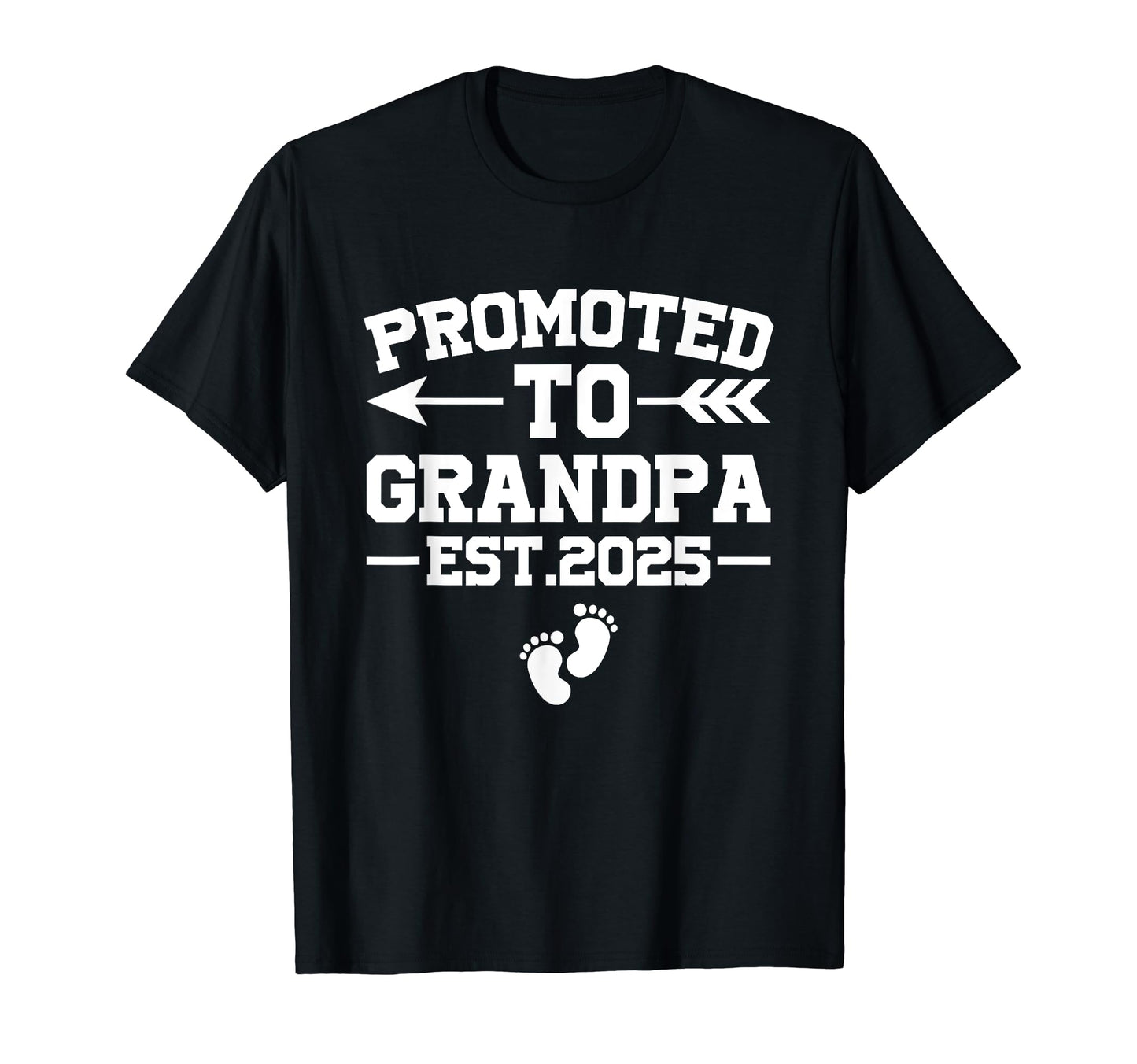 Grandfather Announcement Promoted To T-Shirt - Custom Art Print Men Women - T-Shirt, Sweatshirt, Hoodie