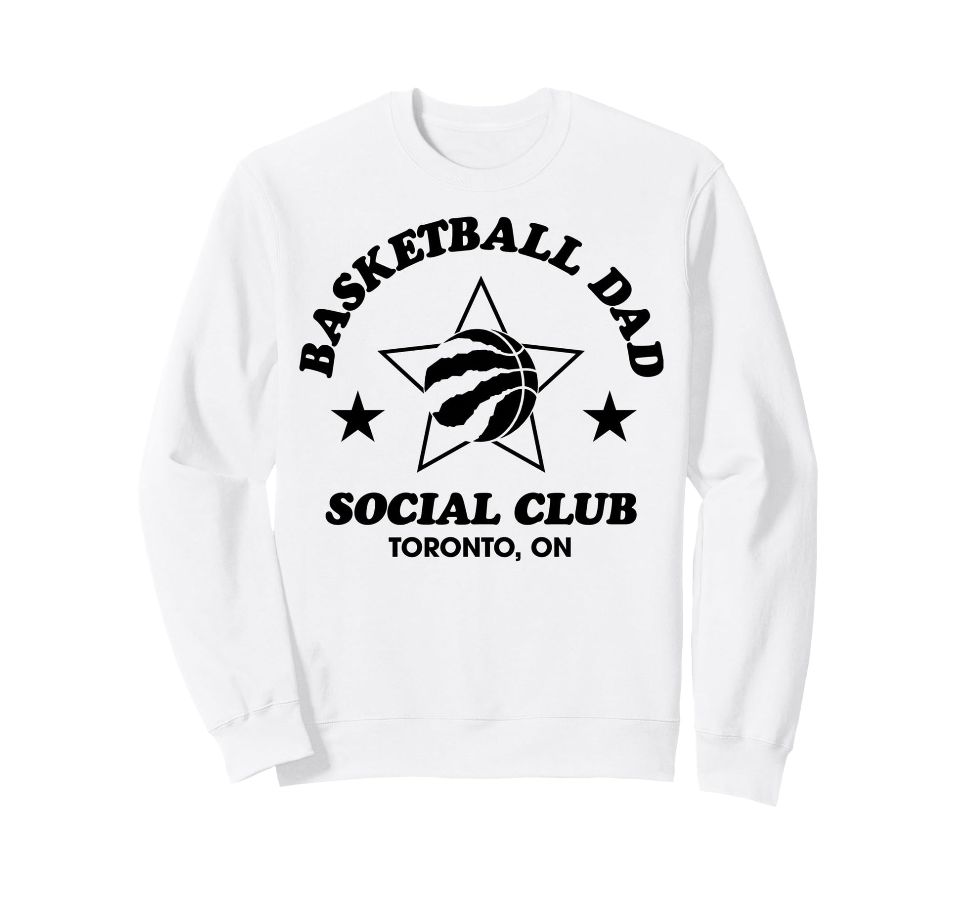 Nba Toronto Raptors Fathers Day Sweatshirt - Graphic Print Unisex - T-Shirt, Sweatshirt, Hoodie