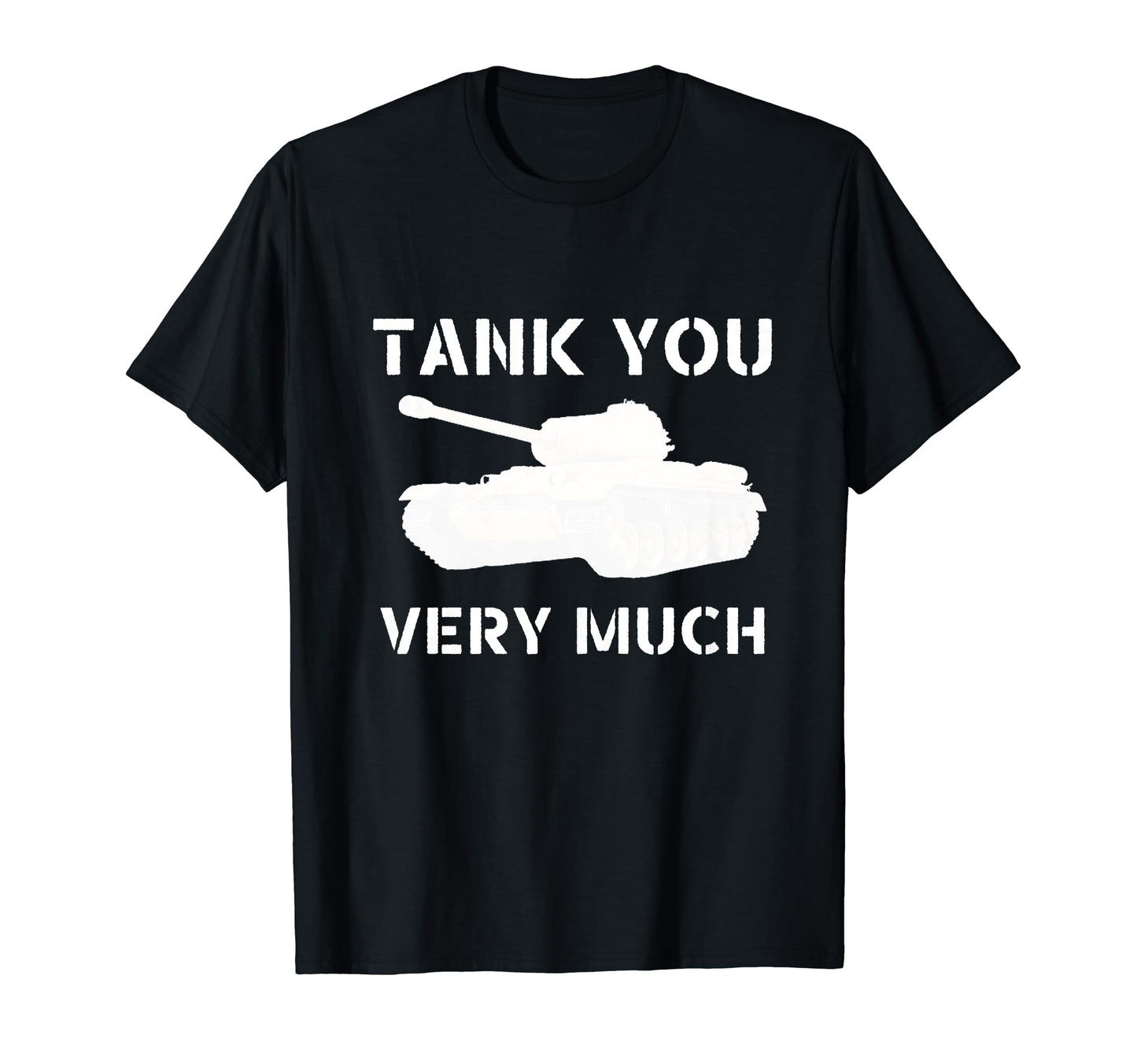 Tank You Very Much Funny Dad Joke T-Shirt - Trendy Graphic for Adults - T-Shirt, Sweatshirt, Hoodie