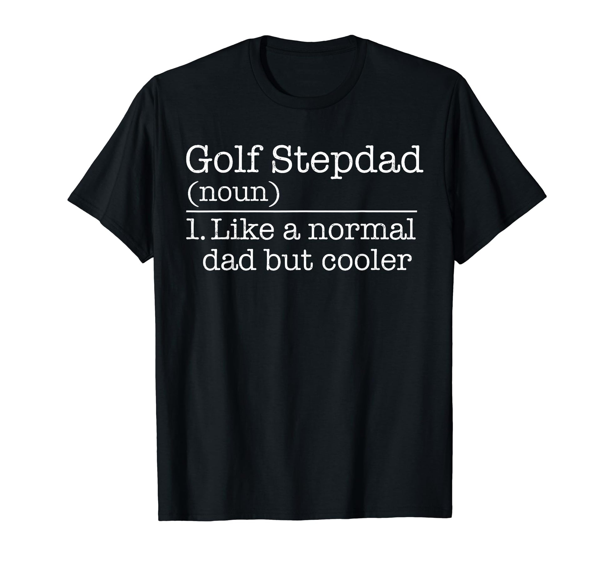 Best Stepdad Par Fathers Day Golf Funny T-Shirt - Aesthetic Graphic Unisex - T-Shirt, Sweatshirt, Hoodie