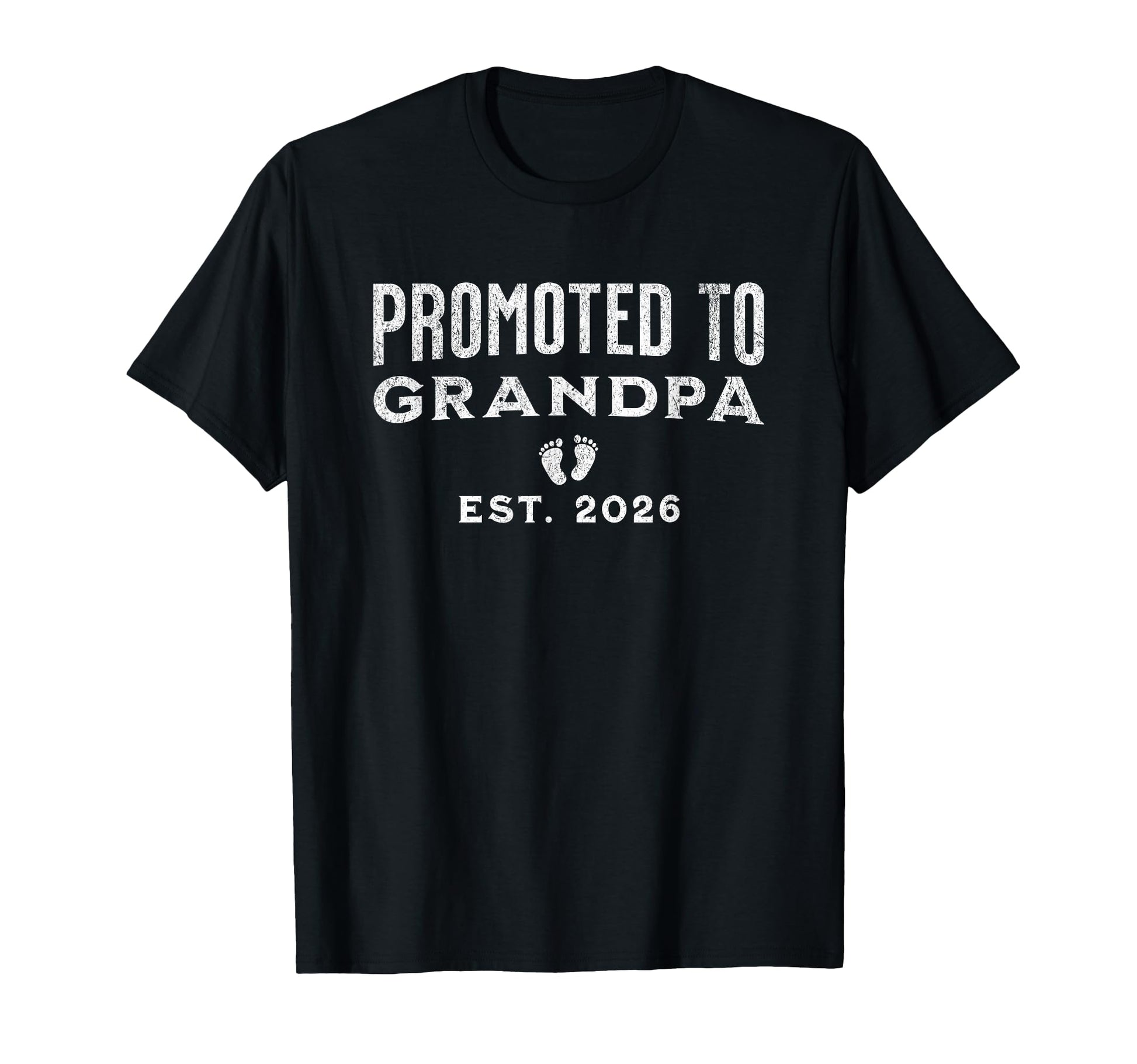 Promoted To Grandpa Est 2026 New T-Shirt - Casual Everyday Wear for Adults - T-Shirt, Sweatshirt, Hoodie