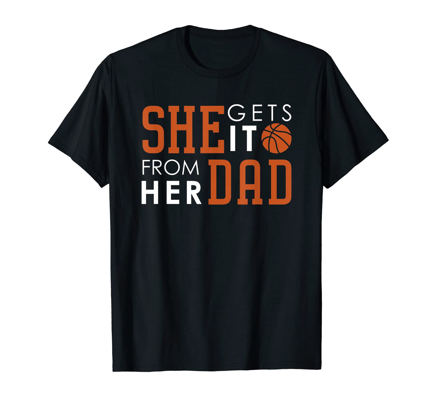 Basketball Dad Funny Proud Practice Game T-Shirt - Novelty Apparel Unisex - T-Shirt, Sweatshirt, Hoodie